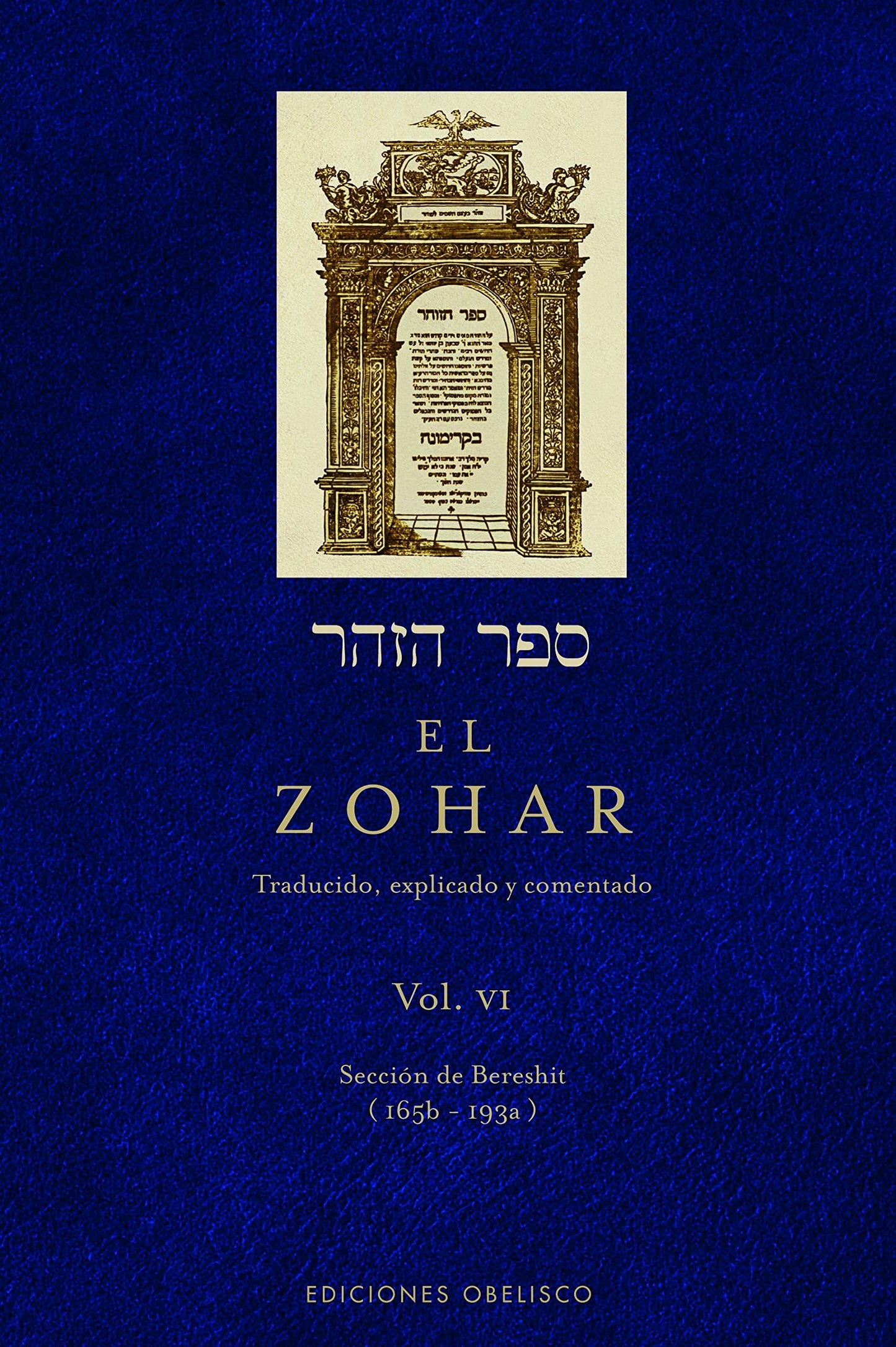 Libro: El Zohar (Vol. 6): Traducido, explicado y comentado (CABALA Y JUDAISMO)