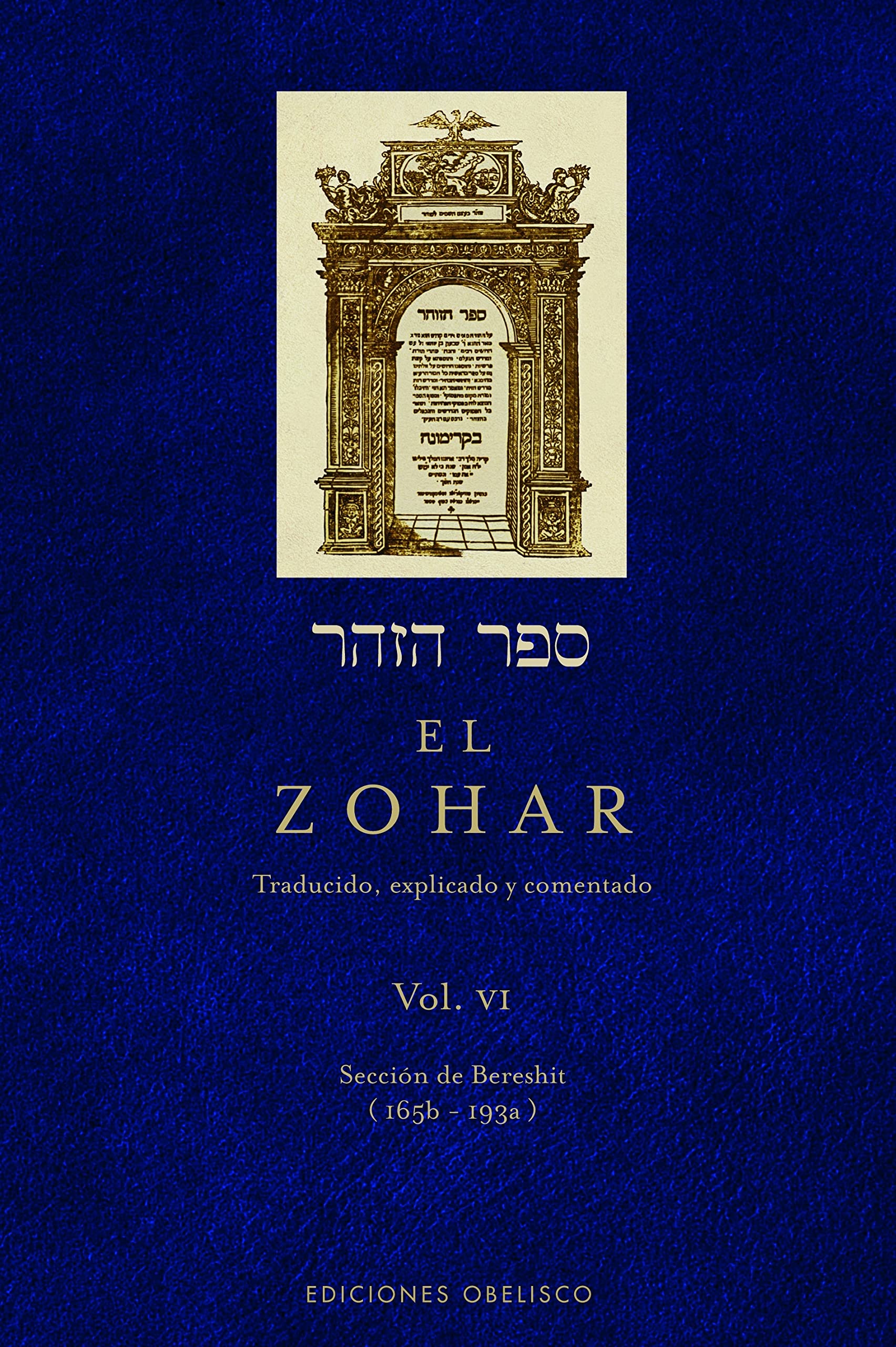 Libro: El Zohar (Vol. 6): Traducido, explicado y comentado (CABALA Y JUDAISMO)