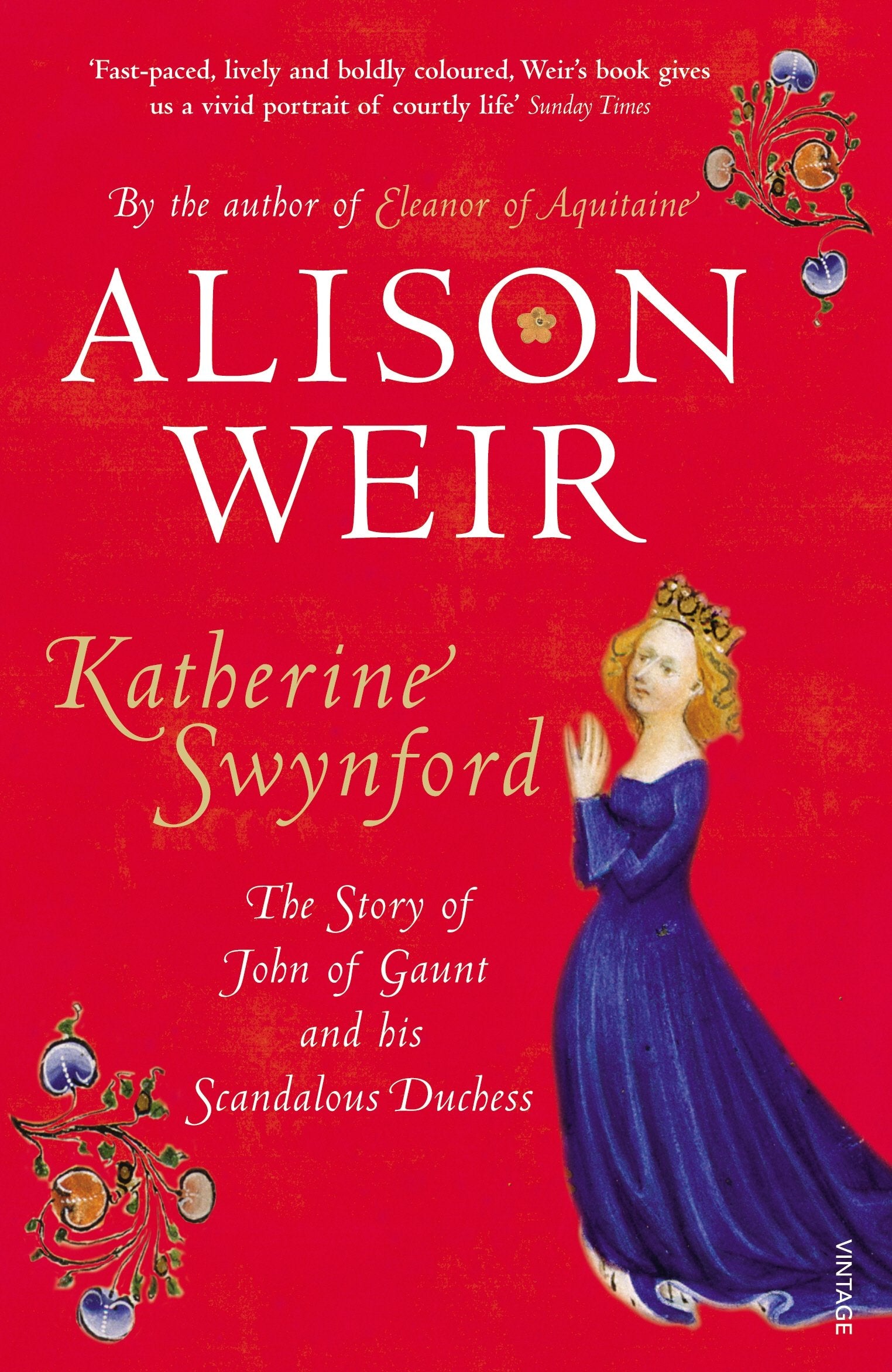 Libro: Katherine Swynford: The Story of John of Gaunt and His Scandalous Duchess