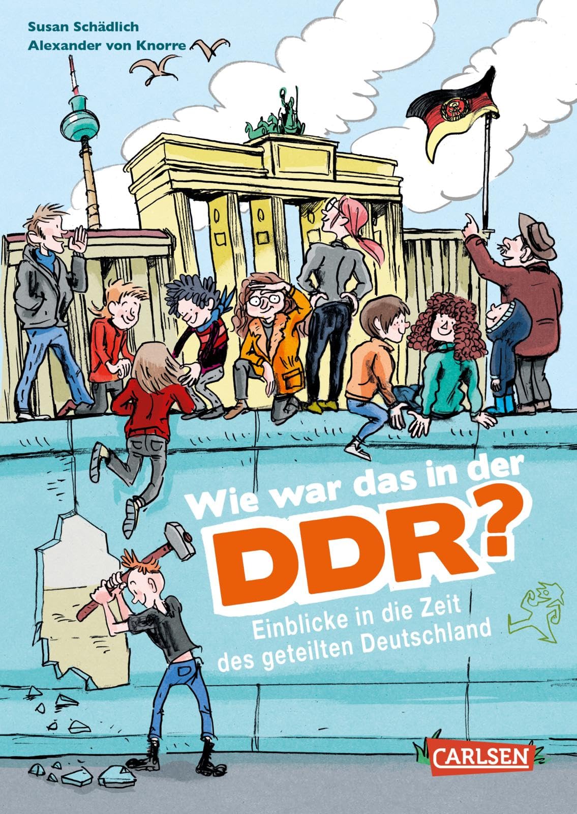 Libro: Wie war das in der DDR?: Einblicke in die Zeit des geteilten Deutschland