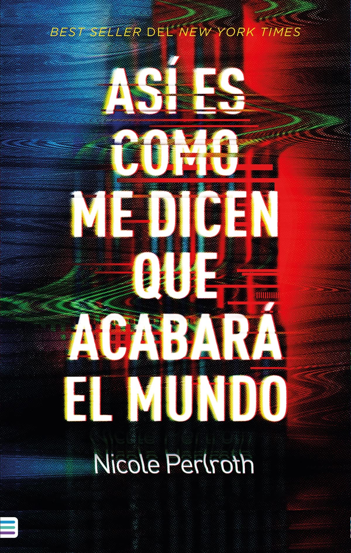 Libro: Así es como me dicen que acabará el mundo (Tendencias)