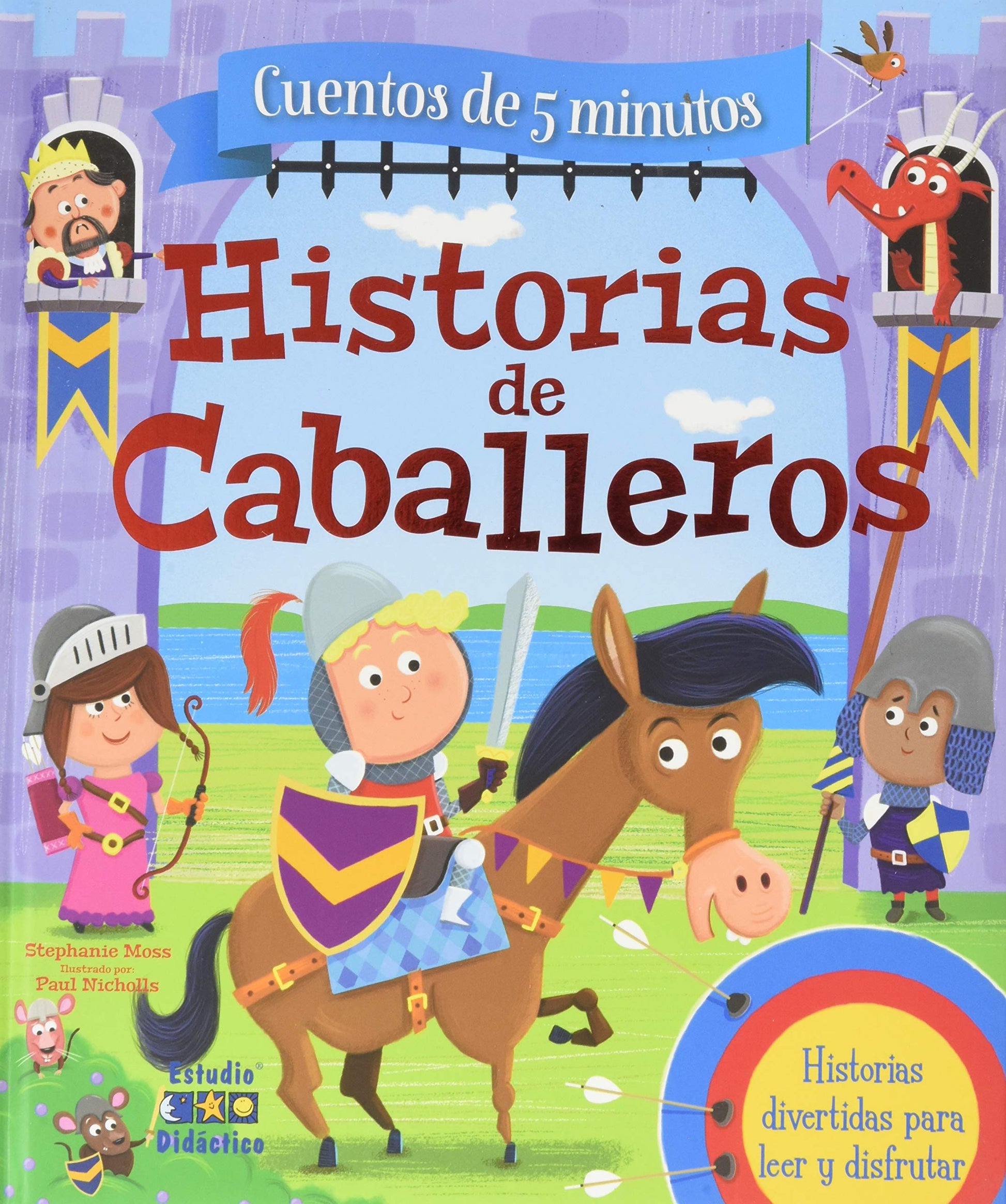 Libro: HISTORIAS DE CABALLEROS (CUENTOS DE 5 MINUTOS)