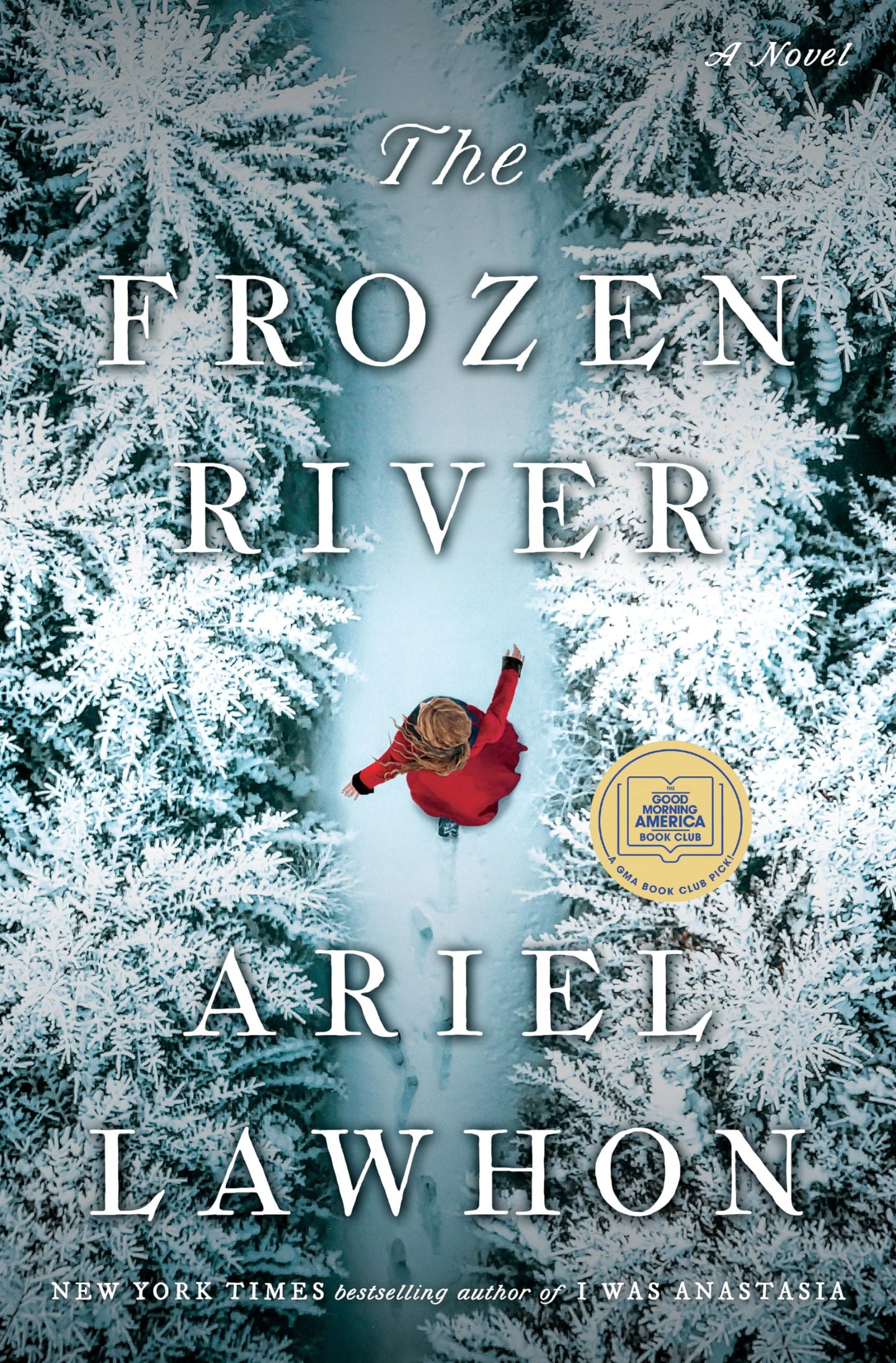 Libro: The Frozen River: A GMA Book Club Pick