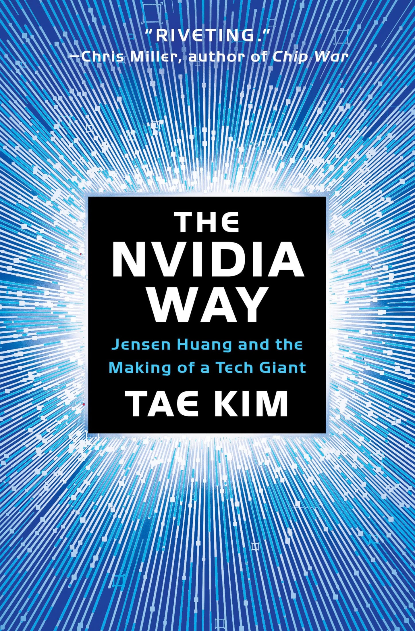 Libro: The Nvidia Way: Jensen Huang and the Making of a Tech Giant