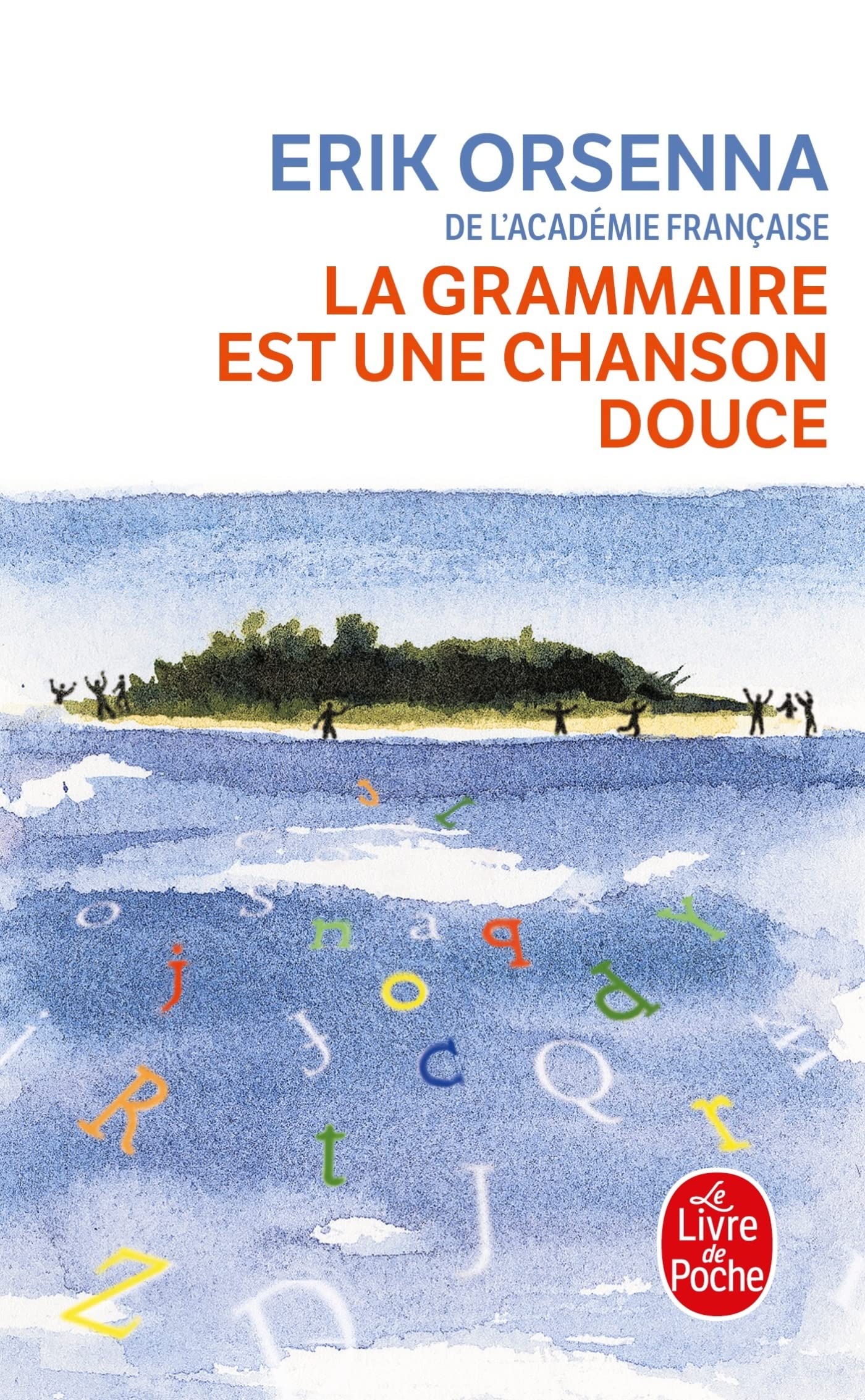 Libro: La Grammaire Est Une Chanson Douce (Ldp Litterature) (French Edition)