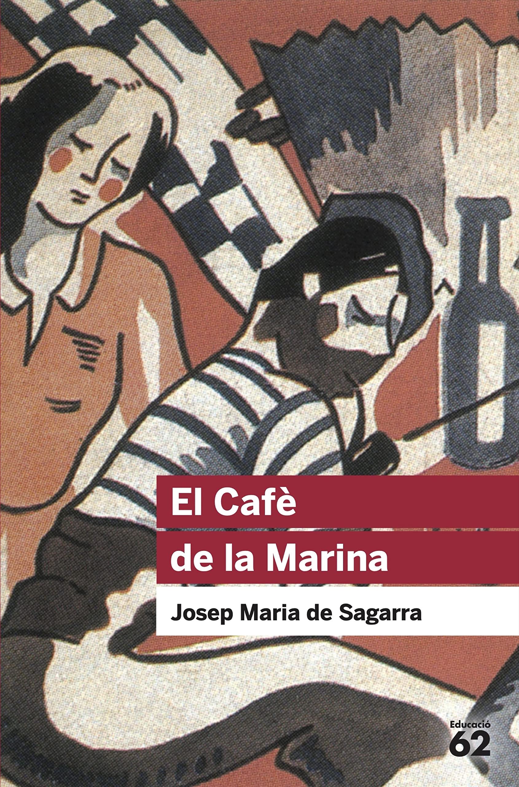 Libro: El Cafè De La Marina (+ Recurs Digital): Inclou recurs digital: 116 (Educació 62)