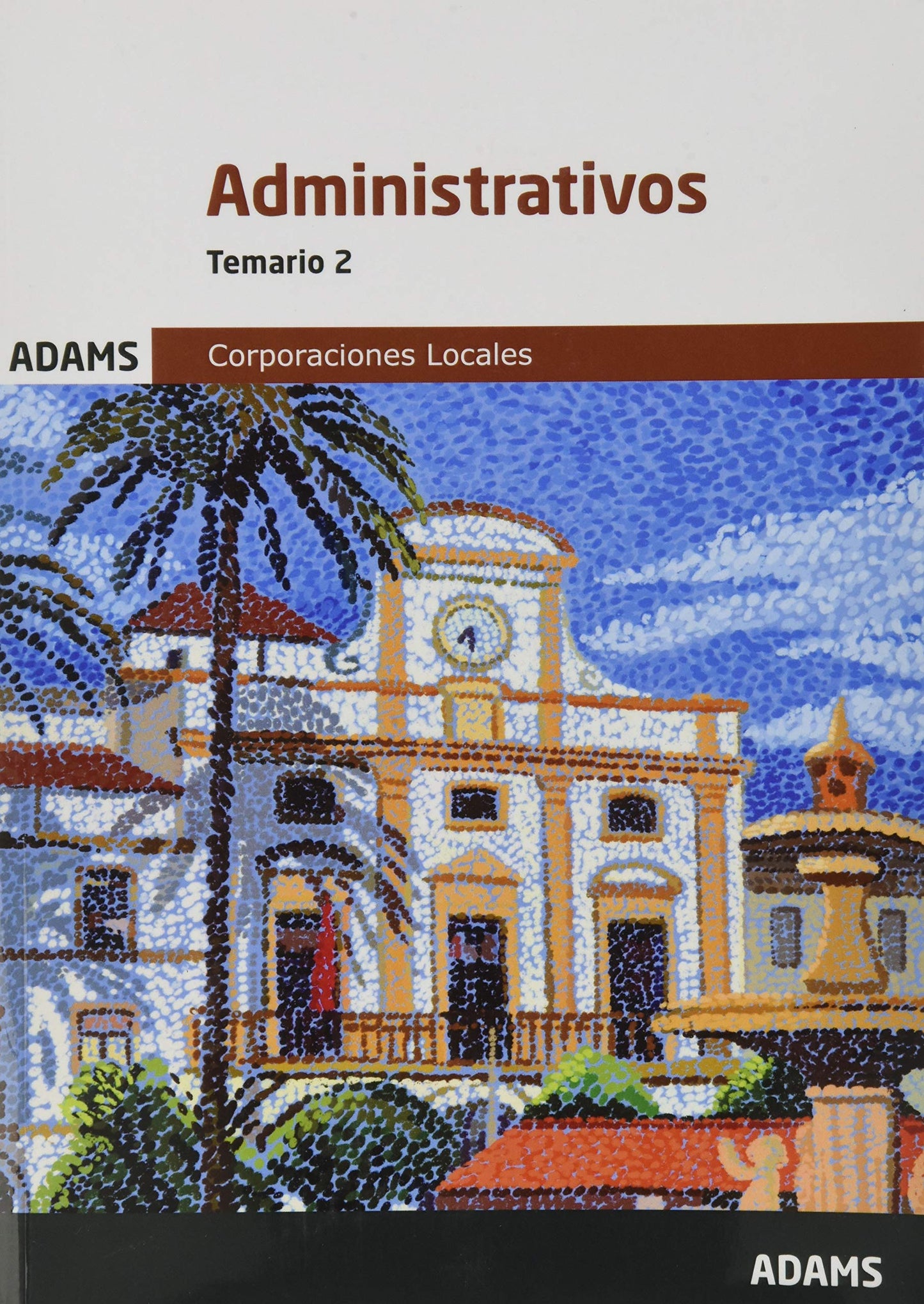 Libro: Temario 2 Administrativos de Corporaciones Locales