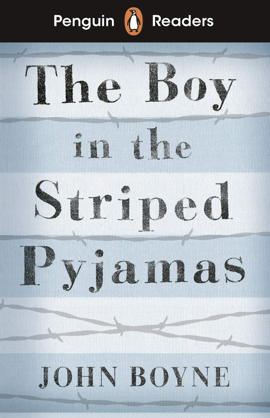 BOY IN STRIPED PYJAMAS PENGUIN READERS 4 - 9780241447420