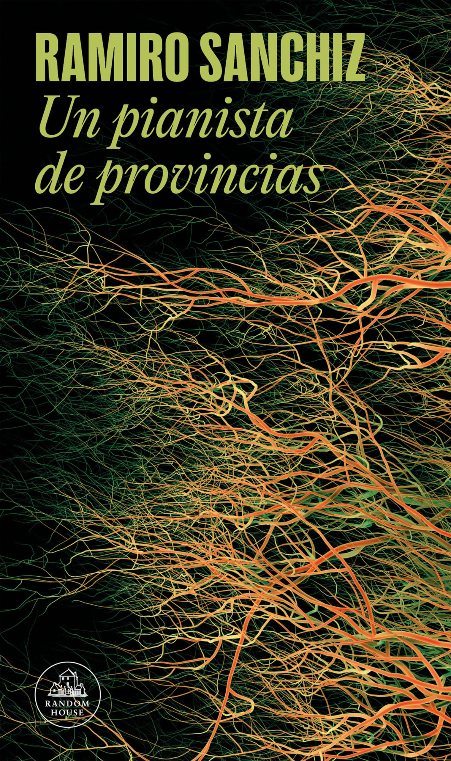 Libro: Un pianista de provincias (Mapa de las lenguas) (Random House)