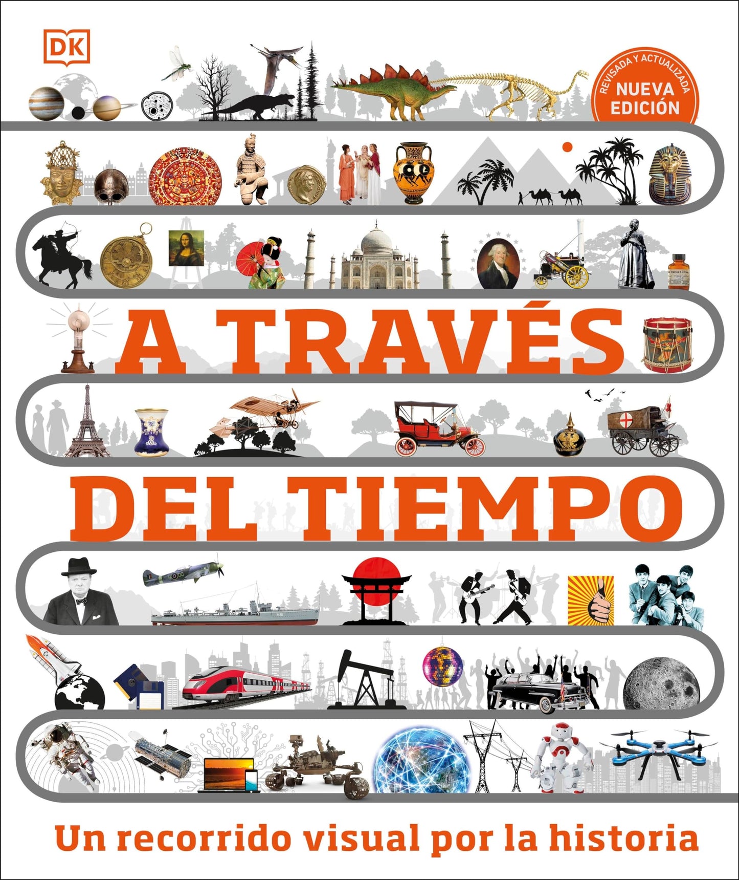 Libro: A través del tiempo. Nueva edición: Un recorrido visual por la historia (Enciclopedia visual juvenil)