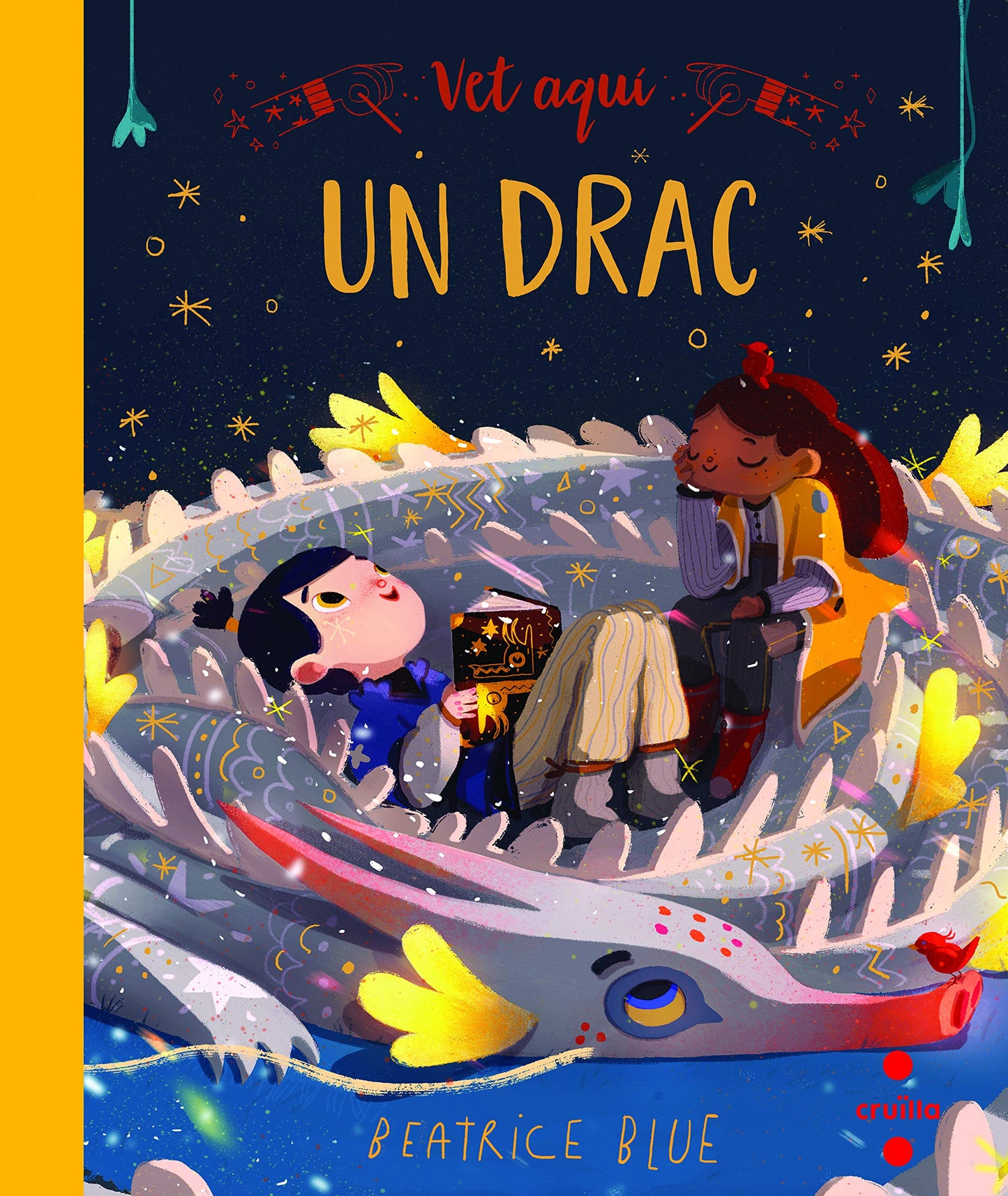 Libro: Vet aquí... un drac (Il·lustrats de Cruïlla)