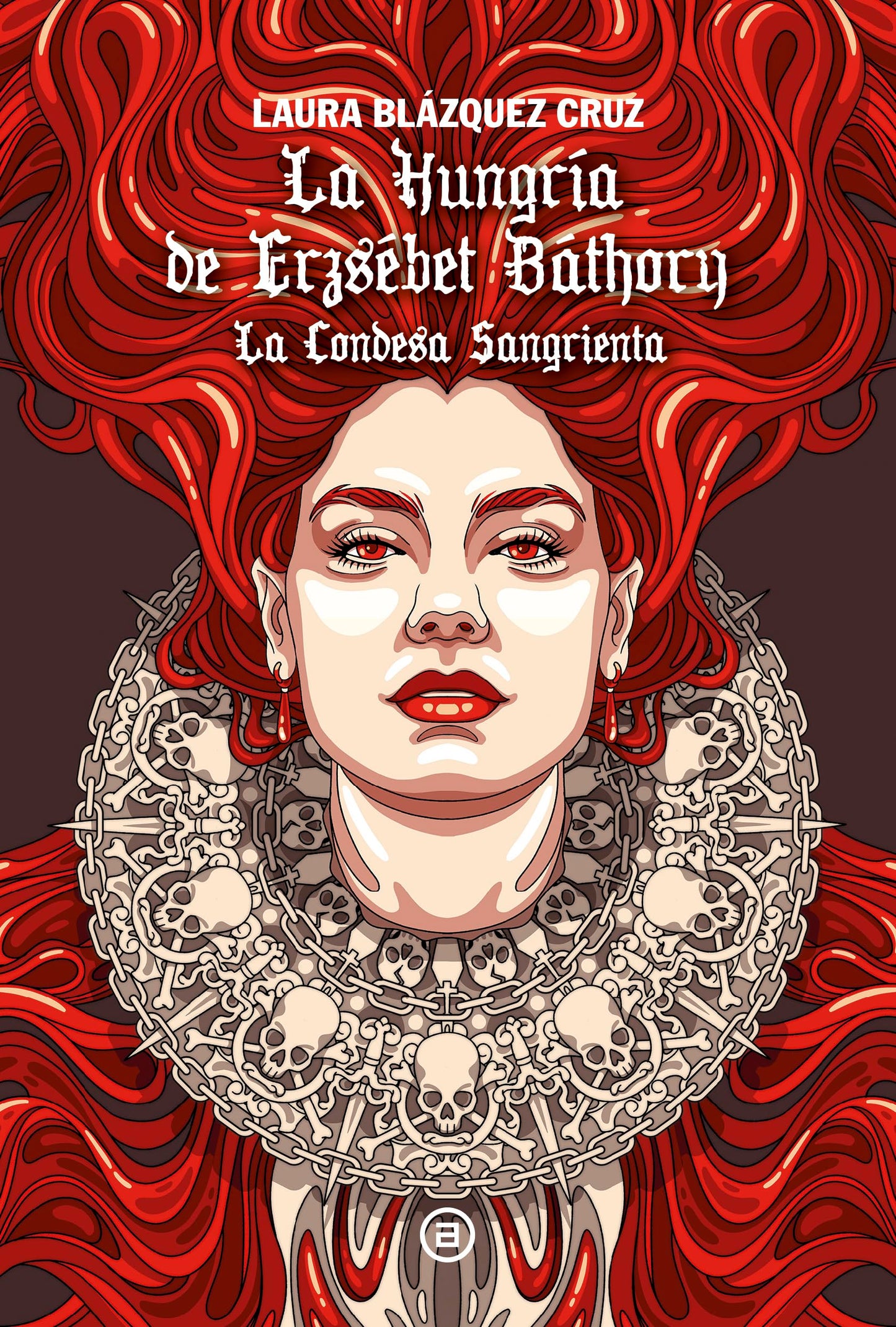 Libro: La Hungría de Erzsébet Báthory. La Condesa Sangrienta: 25 (Viajando al pasado)