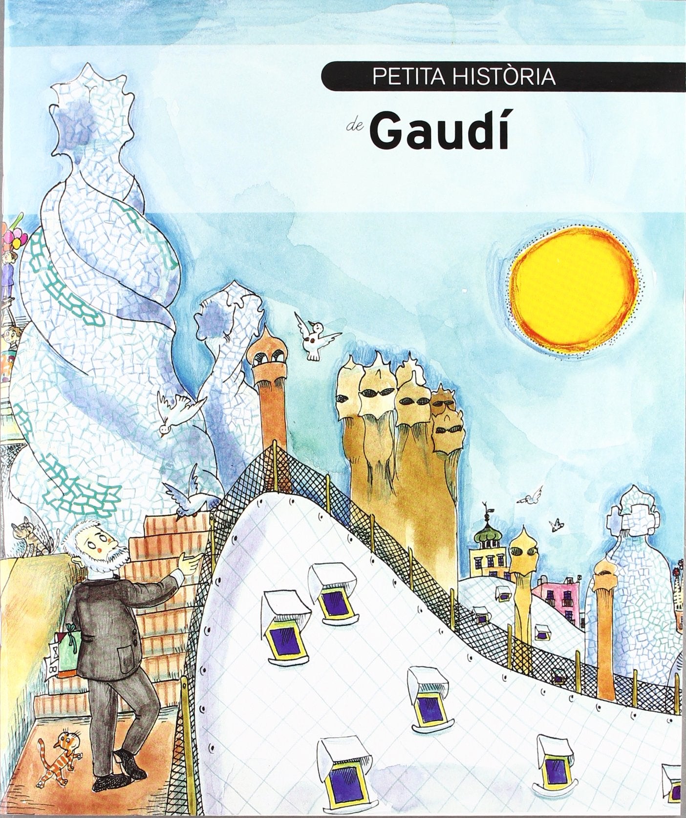 Libro: Petita història de Gaudí: 3 (Petites Històries)