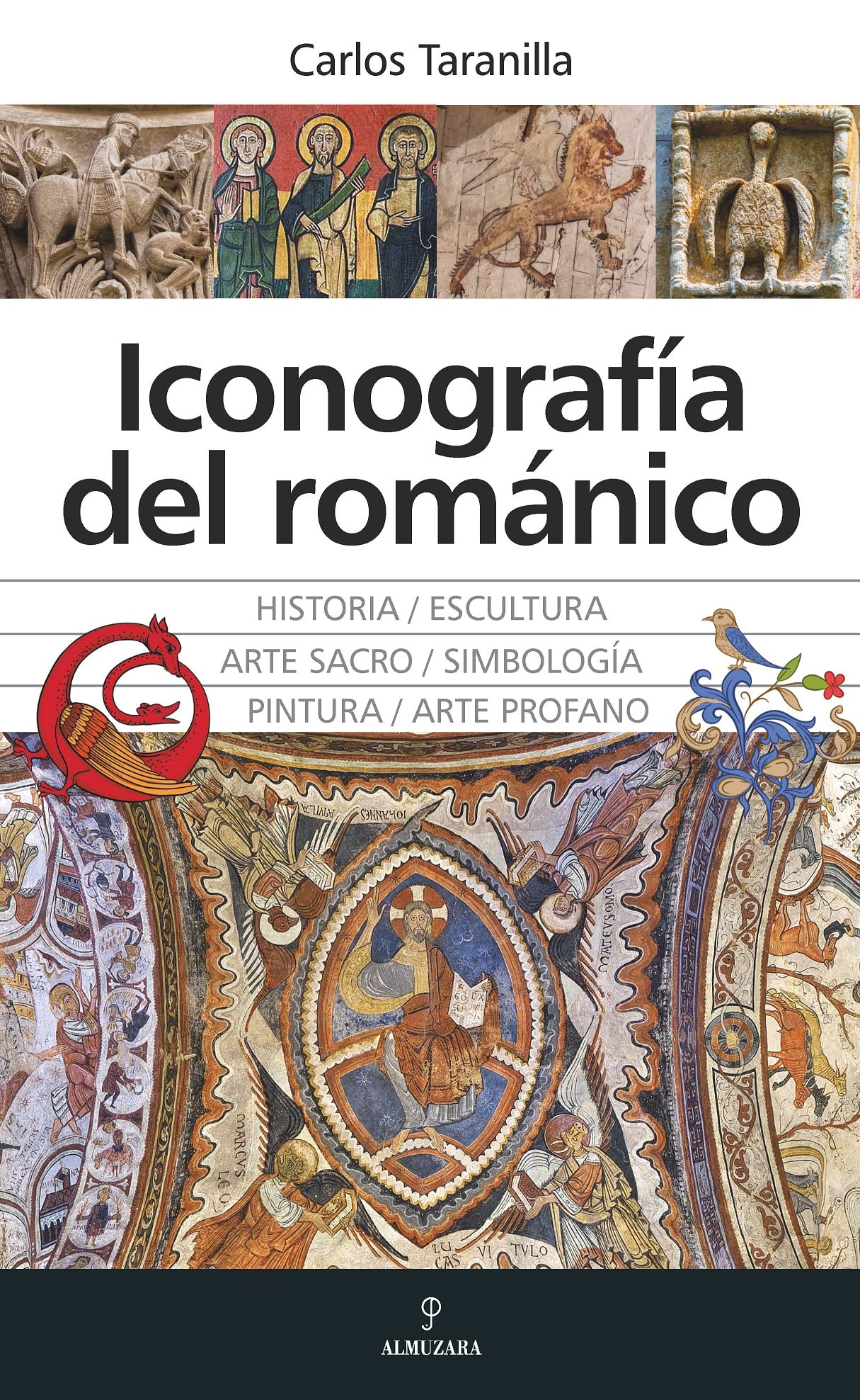 Libro: Iconografía del románico (Arte y patrimonio)