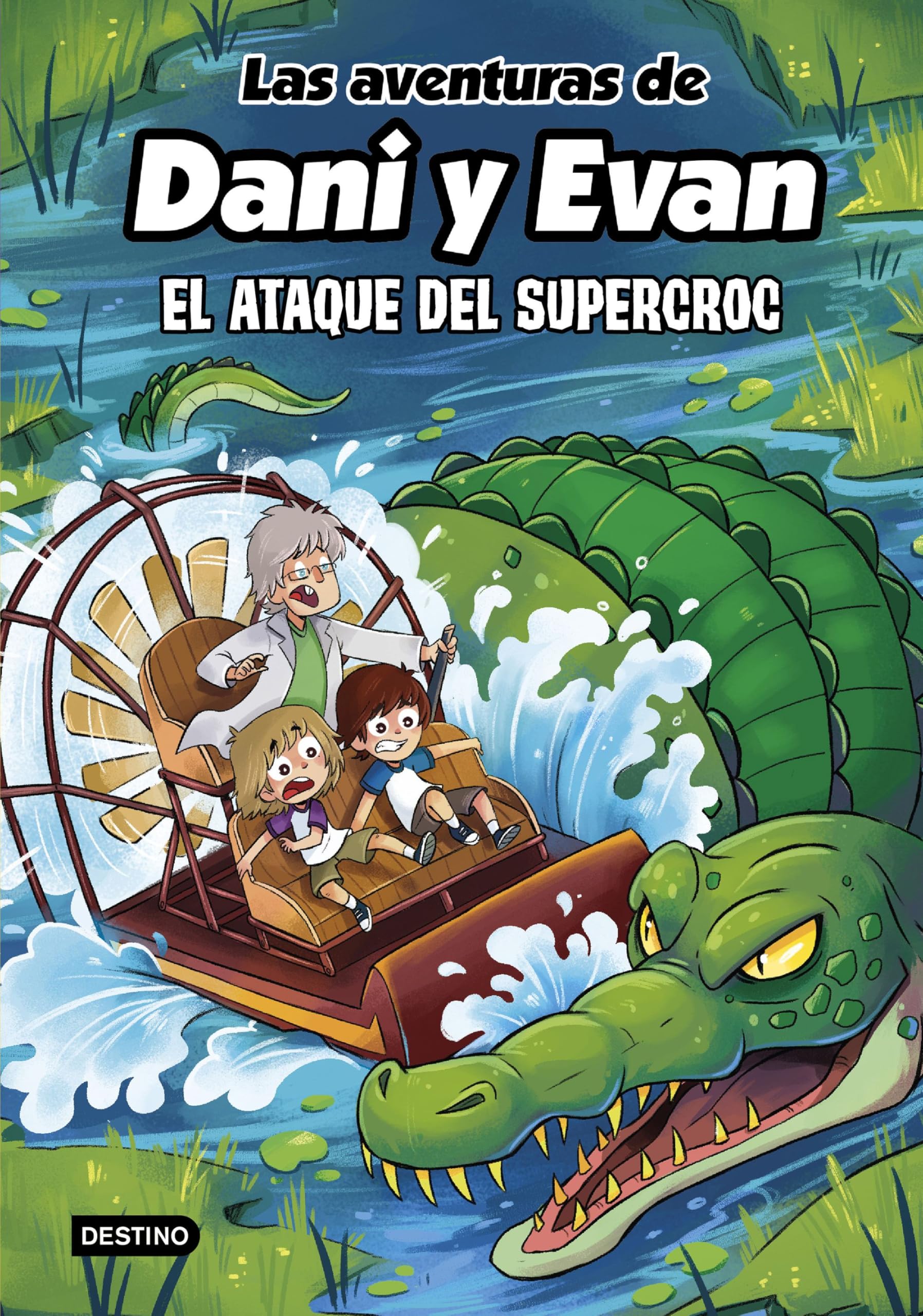 Las aventuras de Dani y Evan 11. El ataque del supercroc (Jóvenes influencers)
