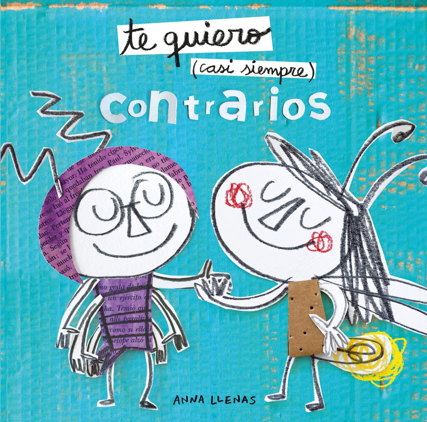 Te quiero casi siempre. Contrarios (Cuentos para regalar)