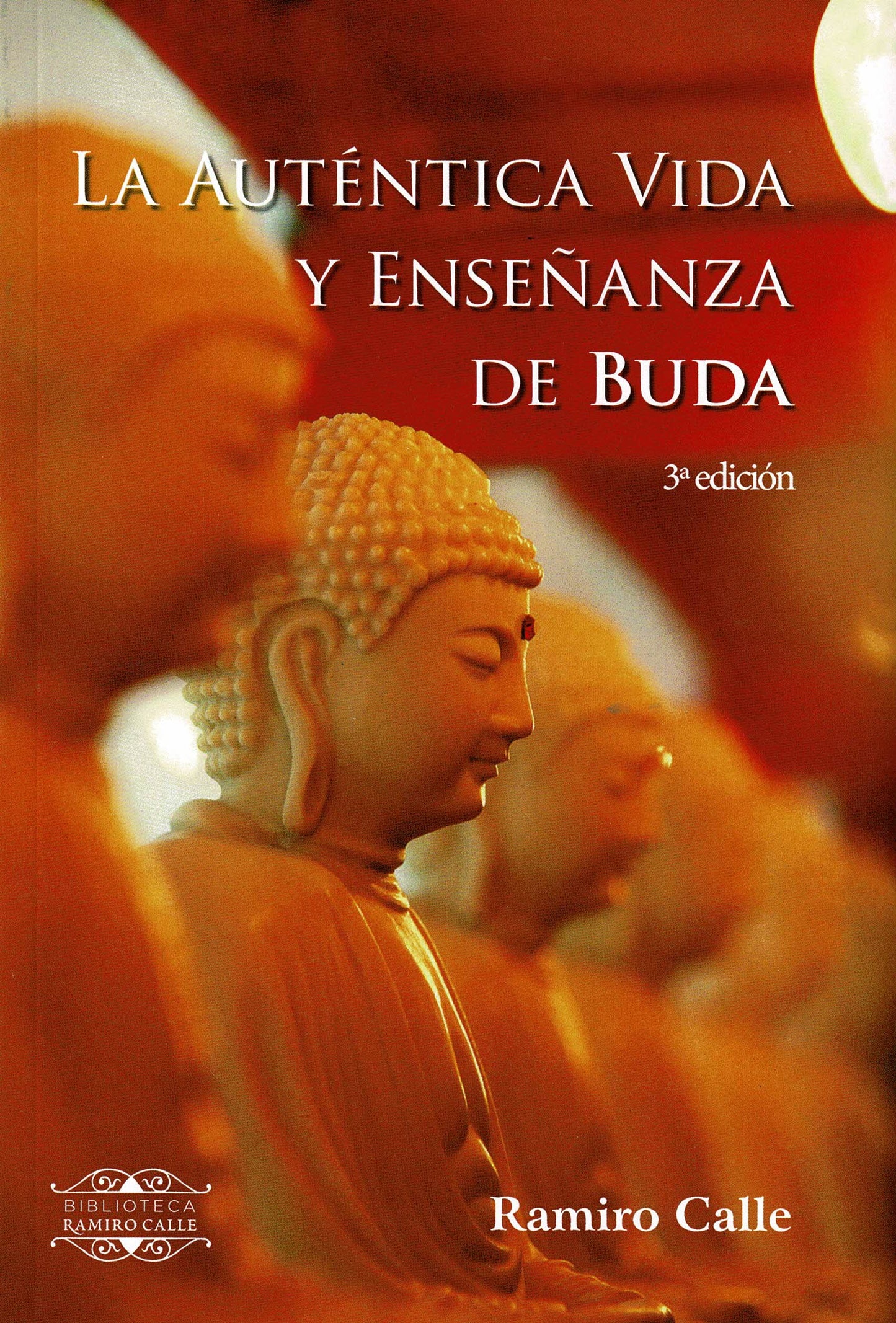Libro: La auténtica vida y enseñanza de Buda