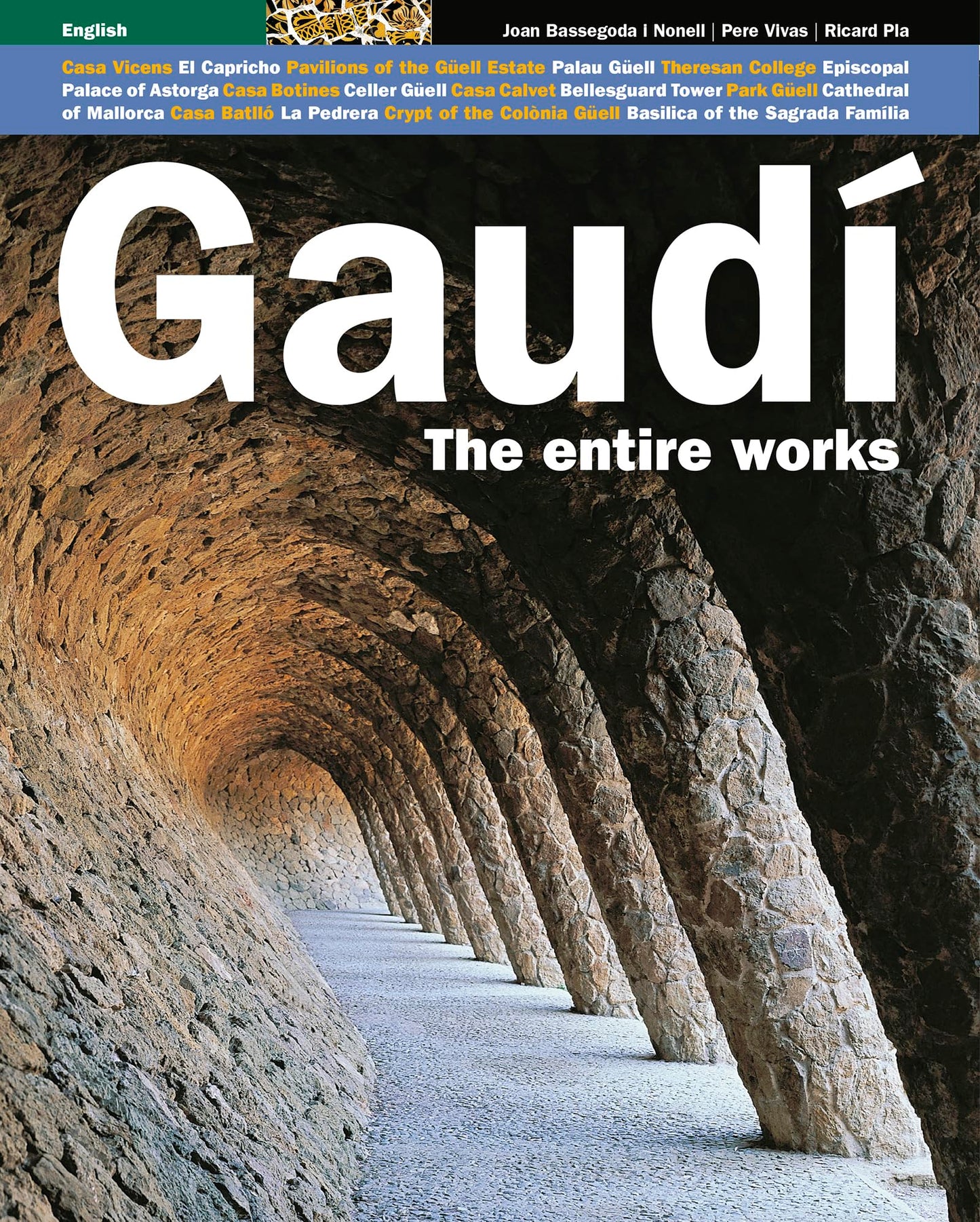 Libro: Gaudí, the entire works: The entire works (Sèrie 3)
