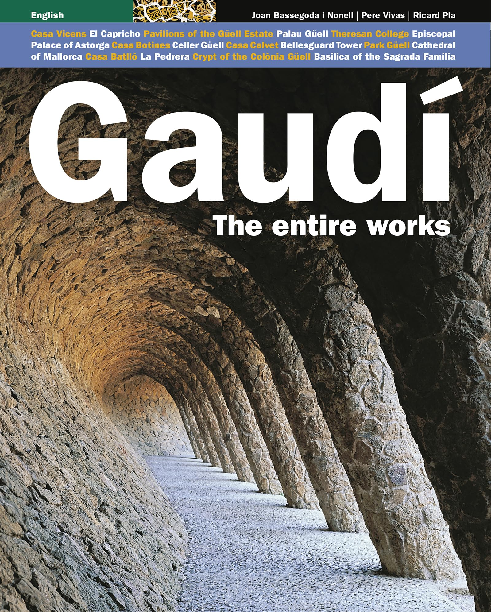 Libro: Gaudí, the entire works: The entire works (Sèrie 3)