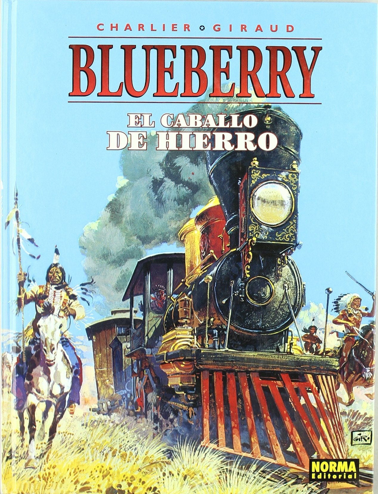 Libro: BLUEBERRY 03. EL CABALLO DE HIERRO