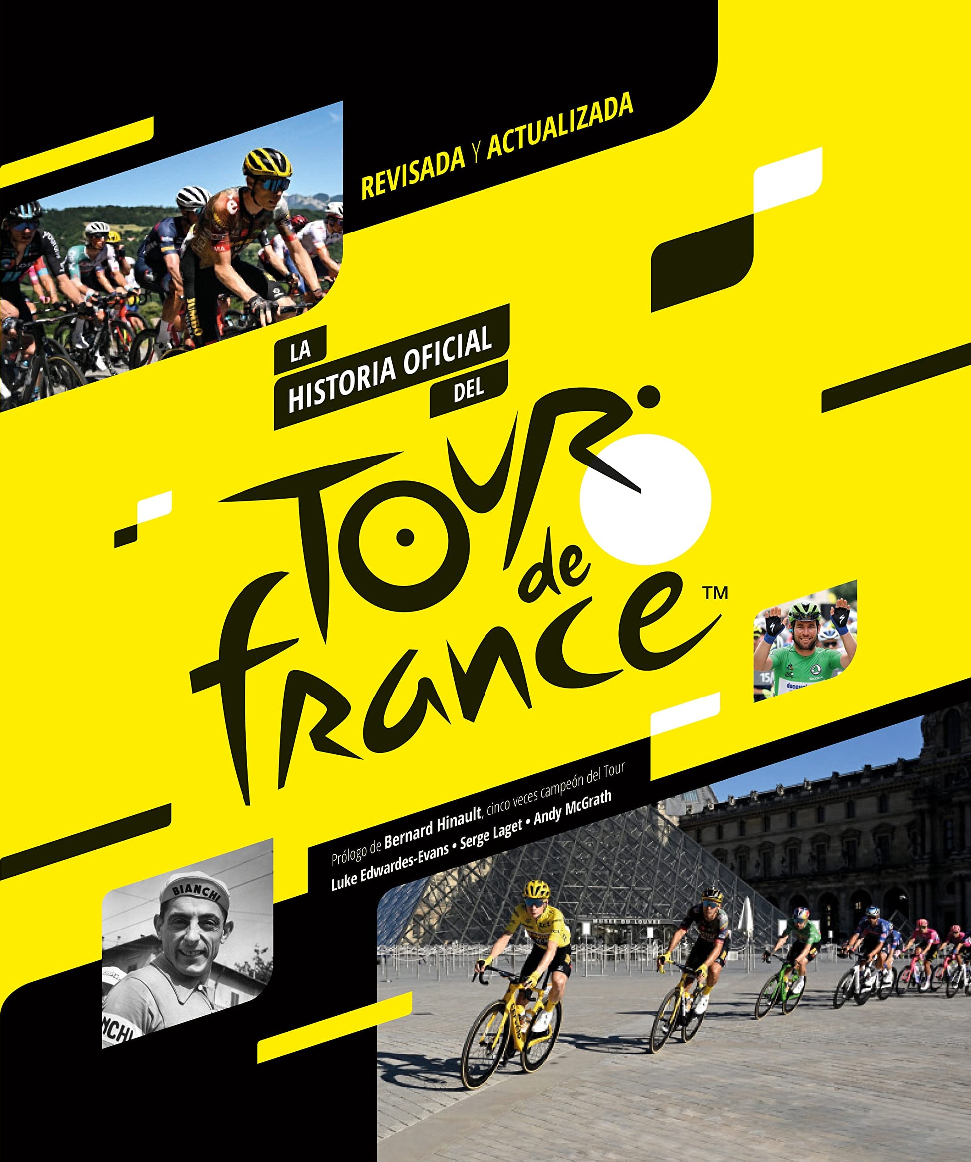 Libro: La historia oficial del Tour de Francia. Edición 2023: Revisada y actualizada (SIN COLECCION)
