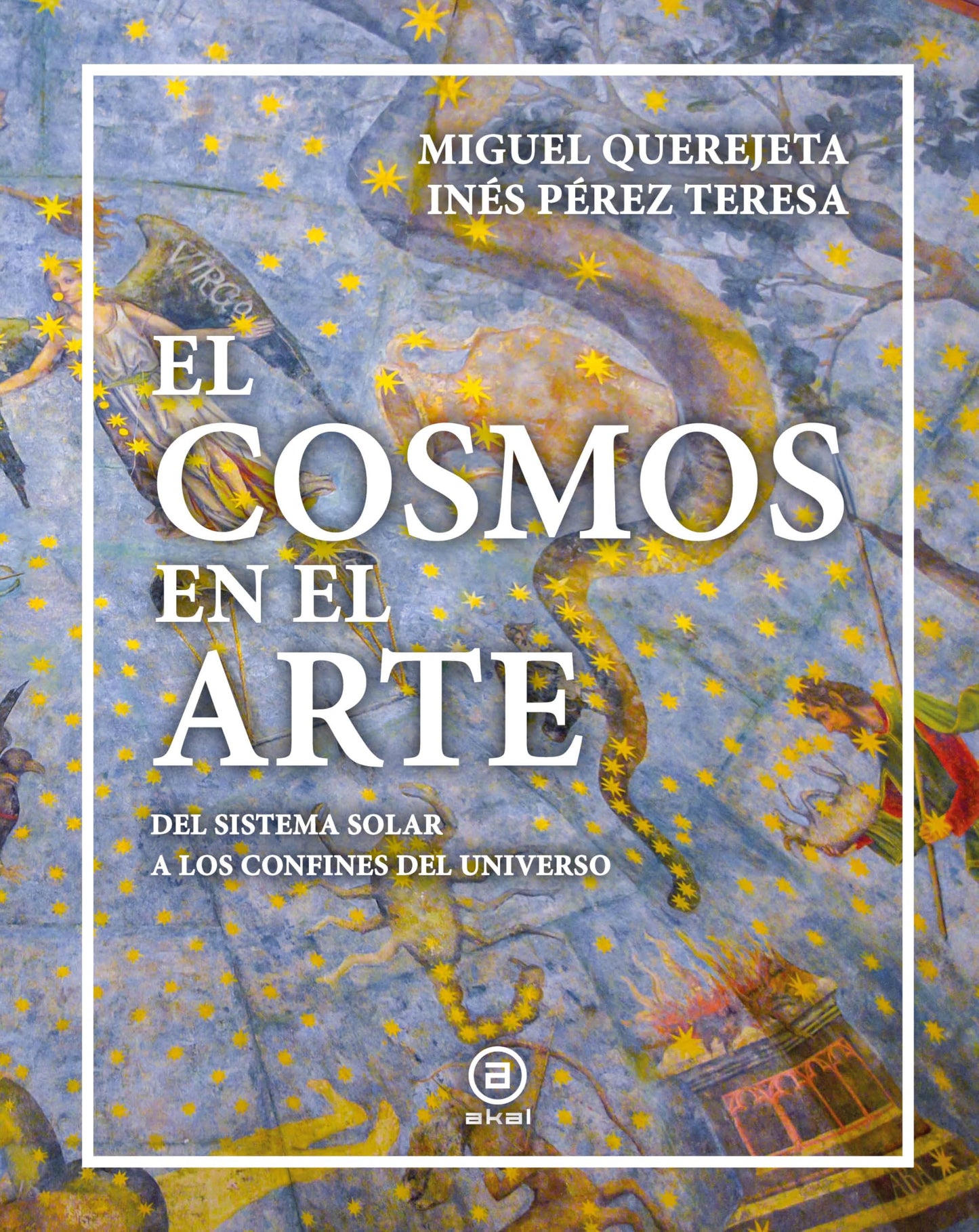 Libro: El cosmos en el arte: Del sistema solar a los confines del universo: 37 (Grandes Temas)