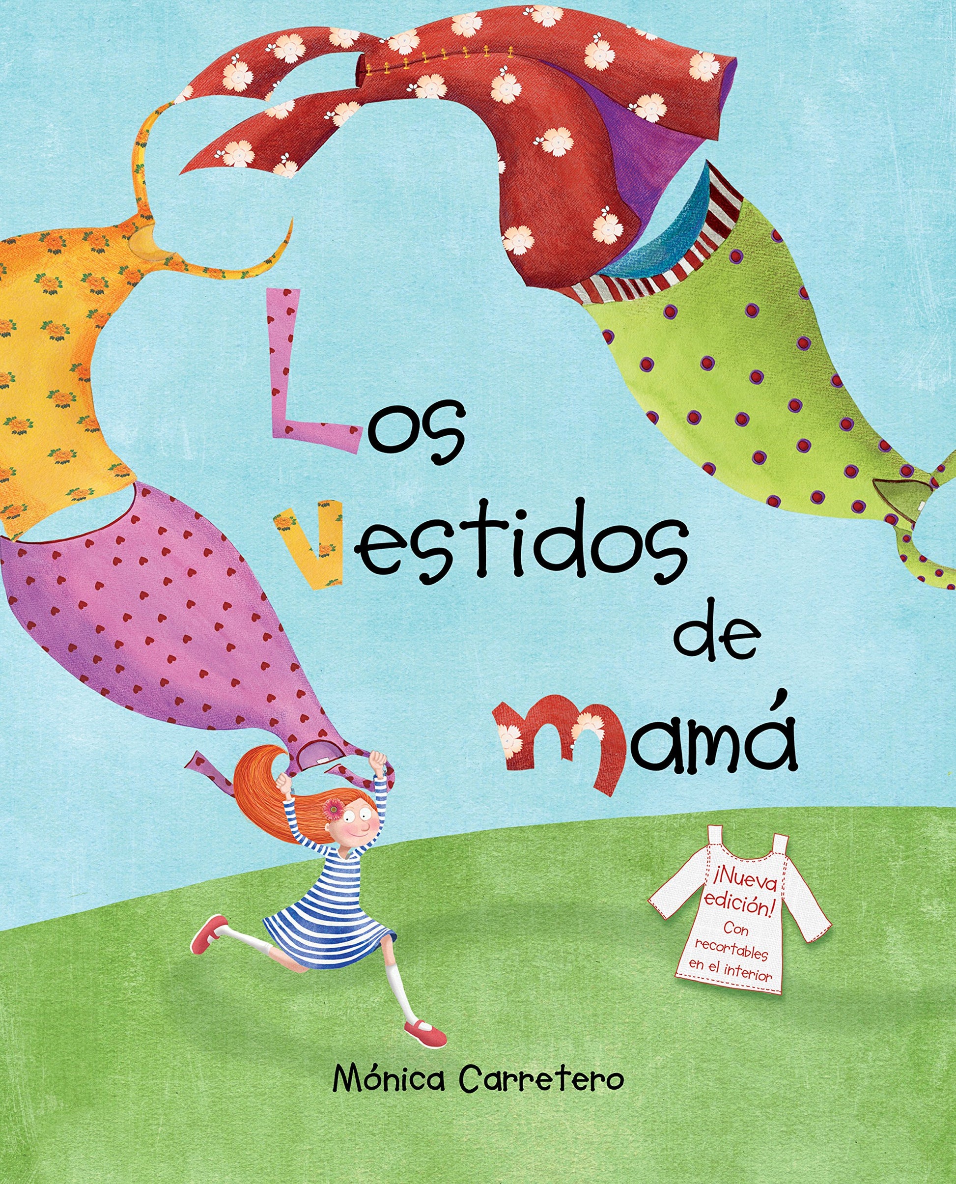 Libro: Los vestidos de mamá (CUENTO DE LUZ)
