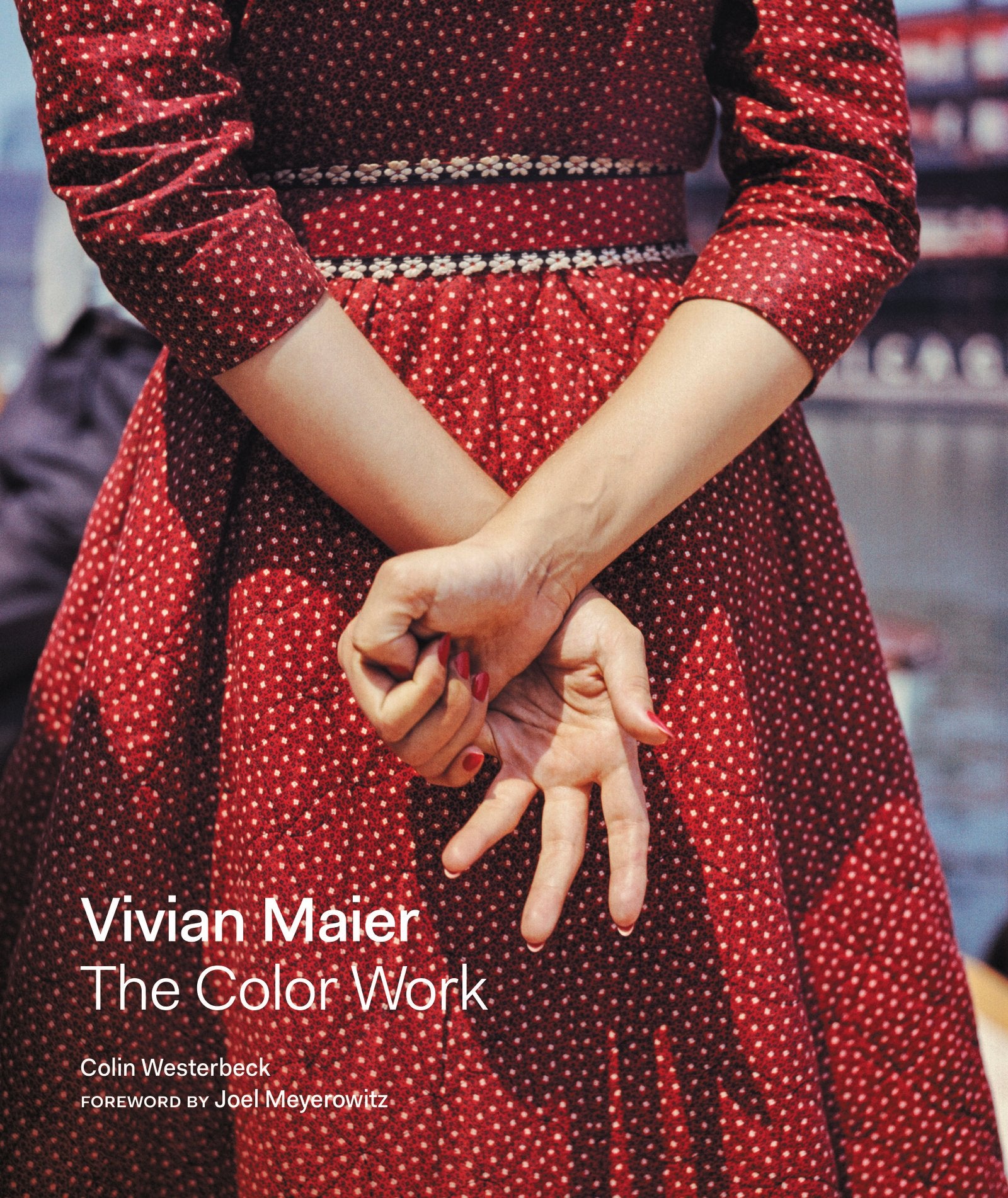 Libro: Vivian Maier: the color work