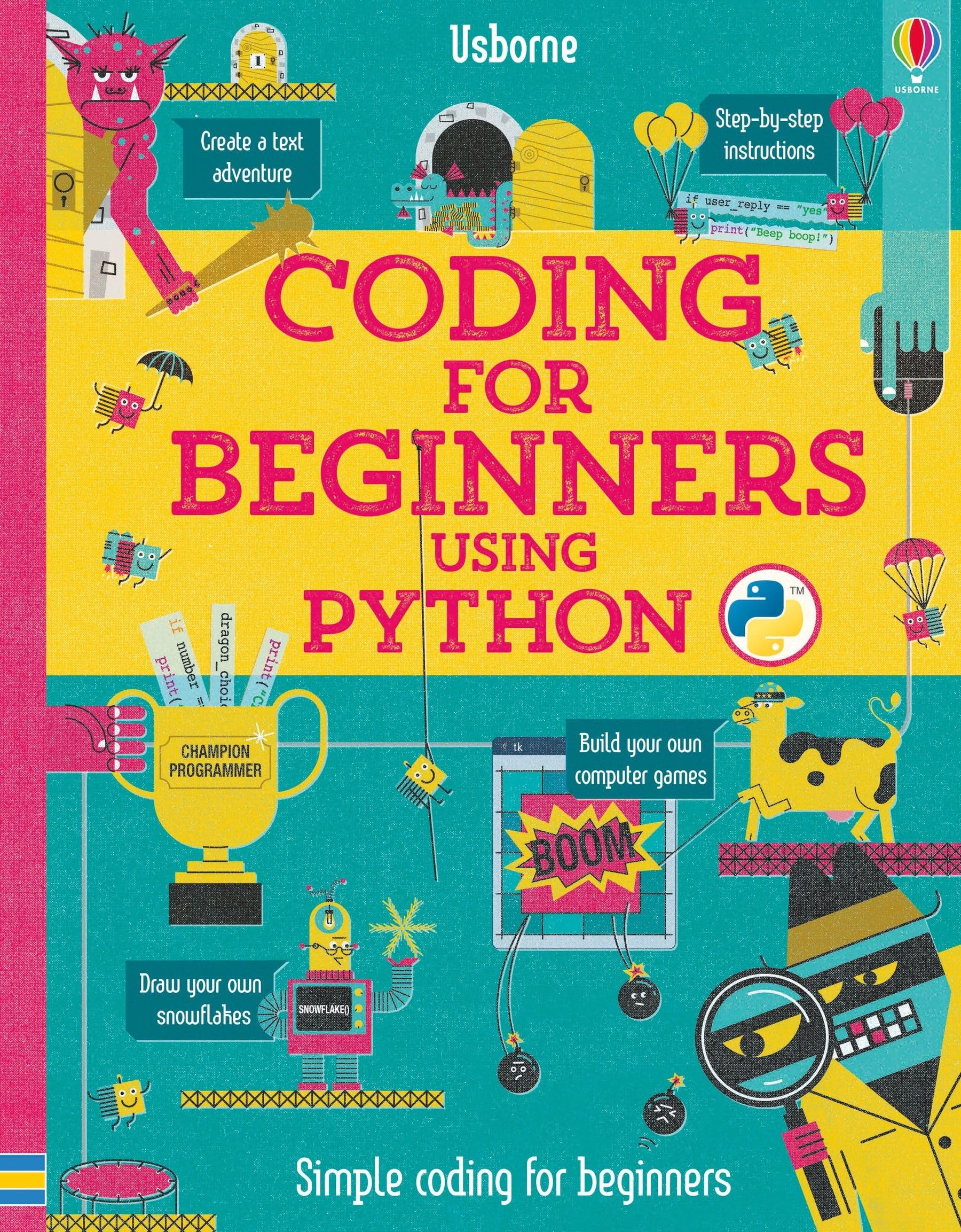 Libro: Coding for Beginners: Using Python [Hardcover] [Jan 01, 2017] Louie Stowell