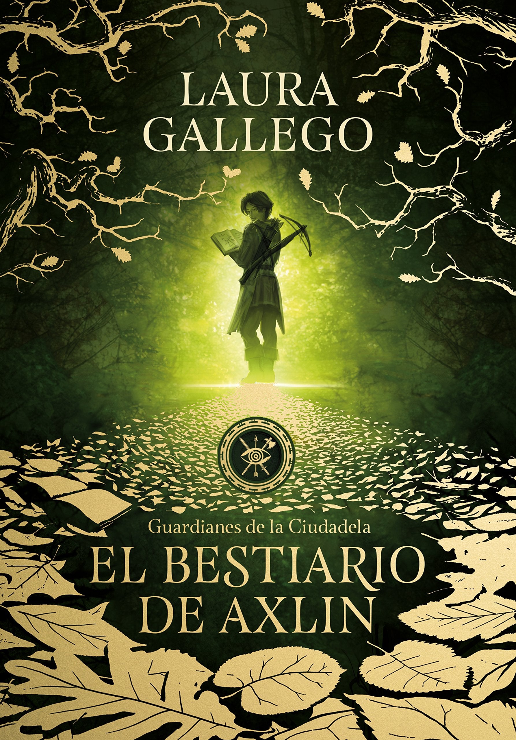 El bestiario de Axlin (Guardianes de la Ciudadela 1) (Montena)
