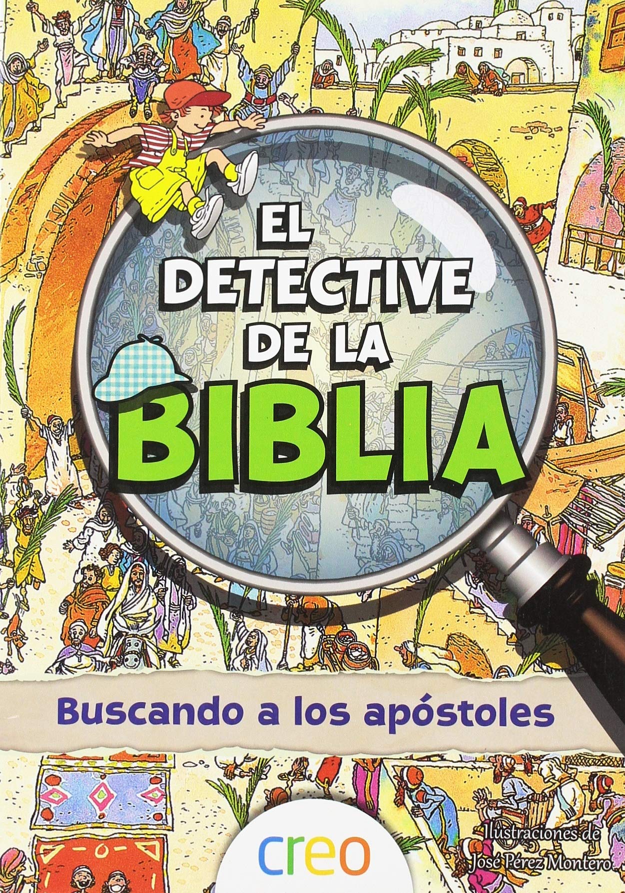 Libro: El detective de la Biblia: Buscando a los apóstoles