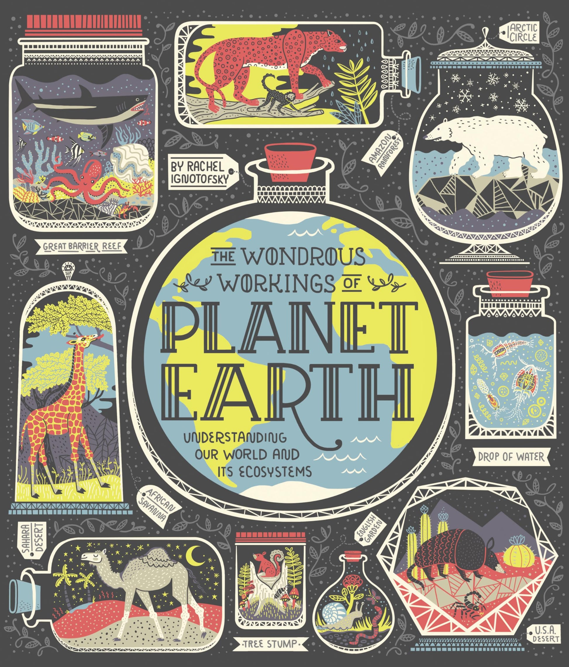 Libro: The Wondrous Workings of Planet Earth: Understanding Our World and Its Ecosystems