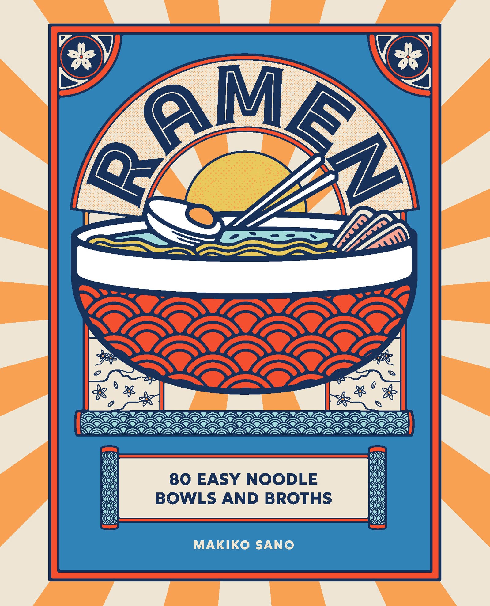 Libro: Ramen: 80 easy noodle bowls and broths