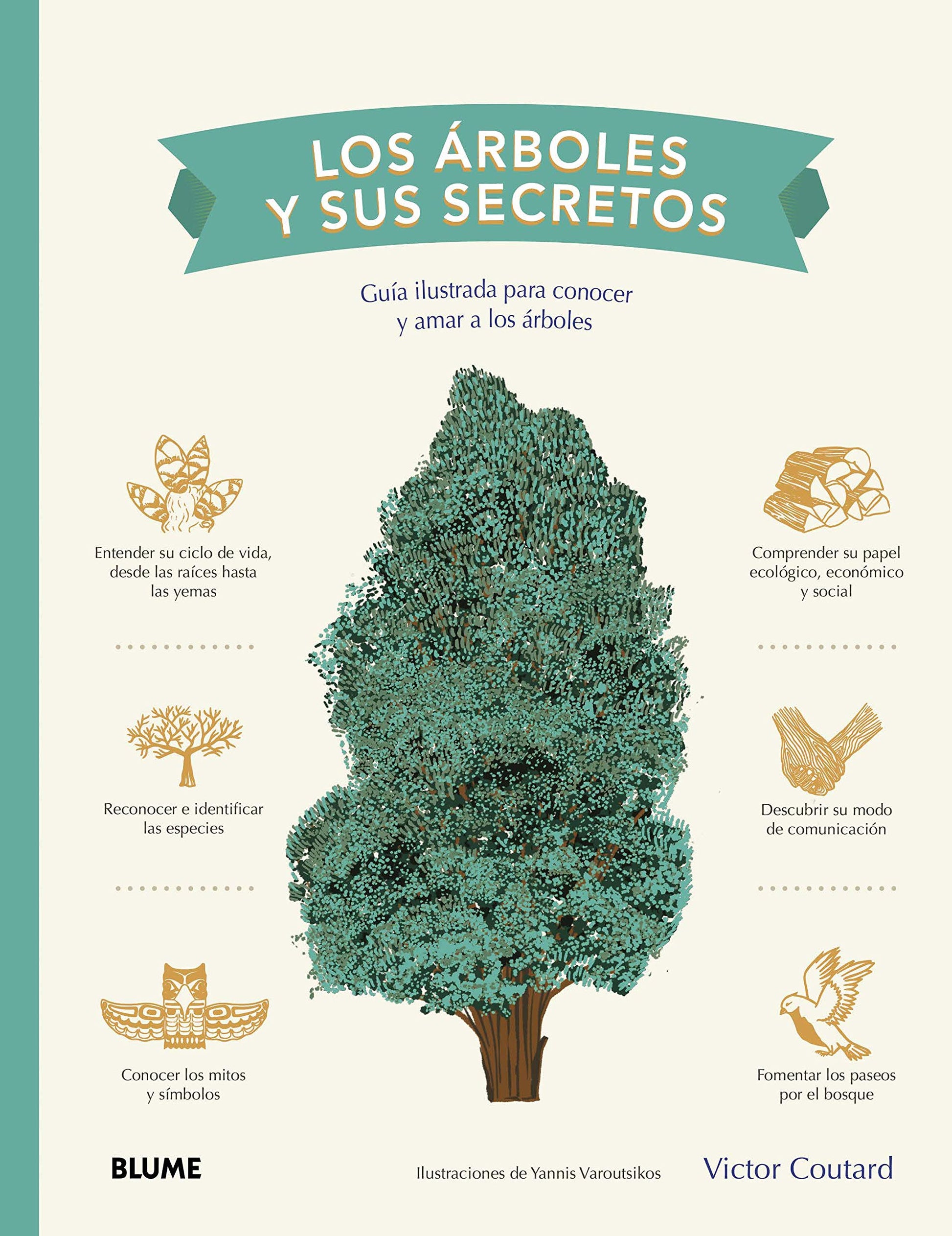 Libro: Los árboles y sus secretos: Guía ilustrada para conocer y amar a los árboles