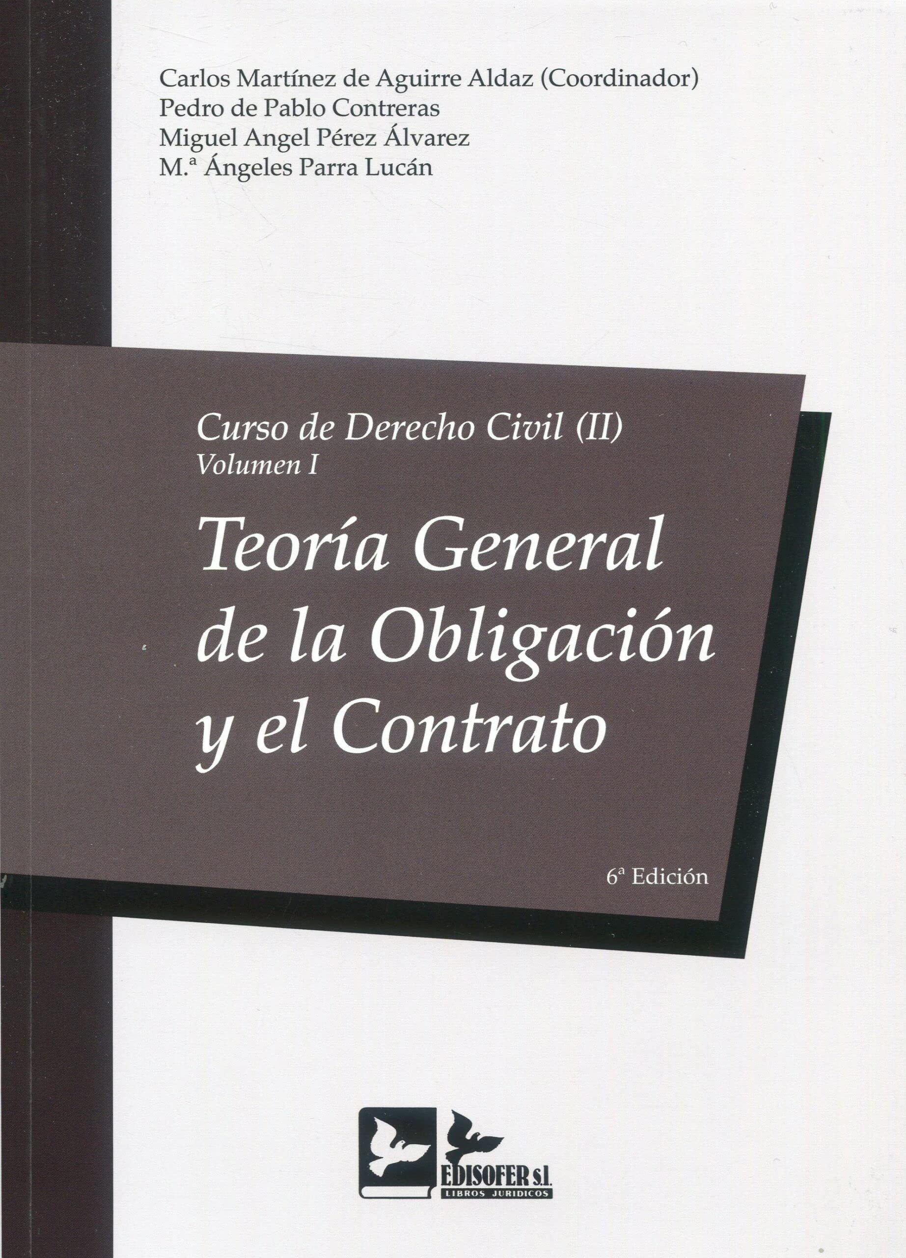 Libro: CURSO DERECHO CIVIL II - VOLUMEN I: TEORIA GENERAL DE LA OBLIGACION Y EL CONTRATO