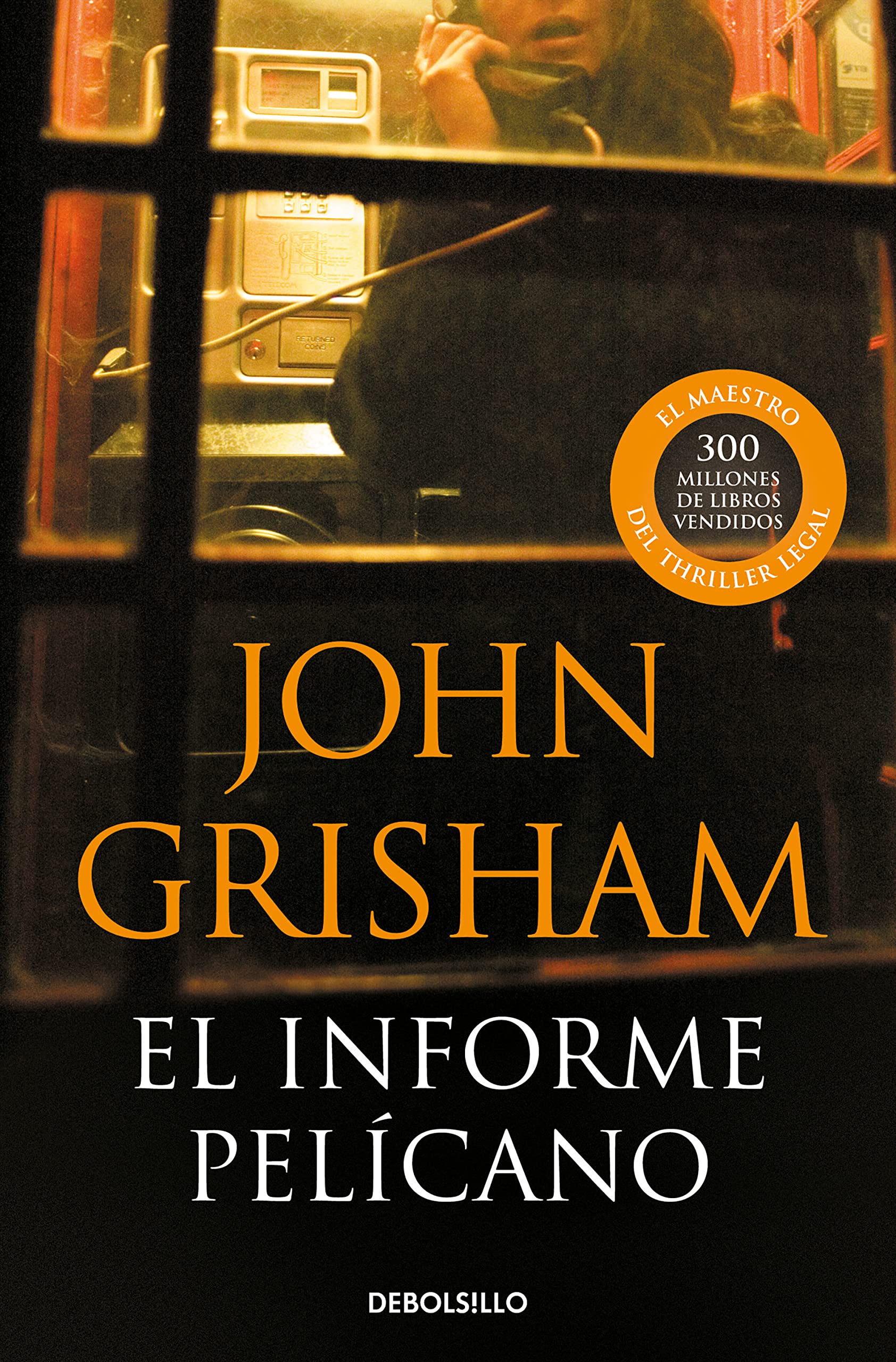 Libro: El informe pelícano (Best Seller)