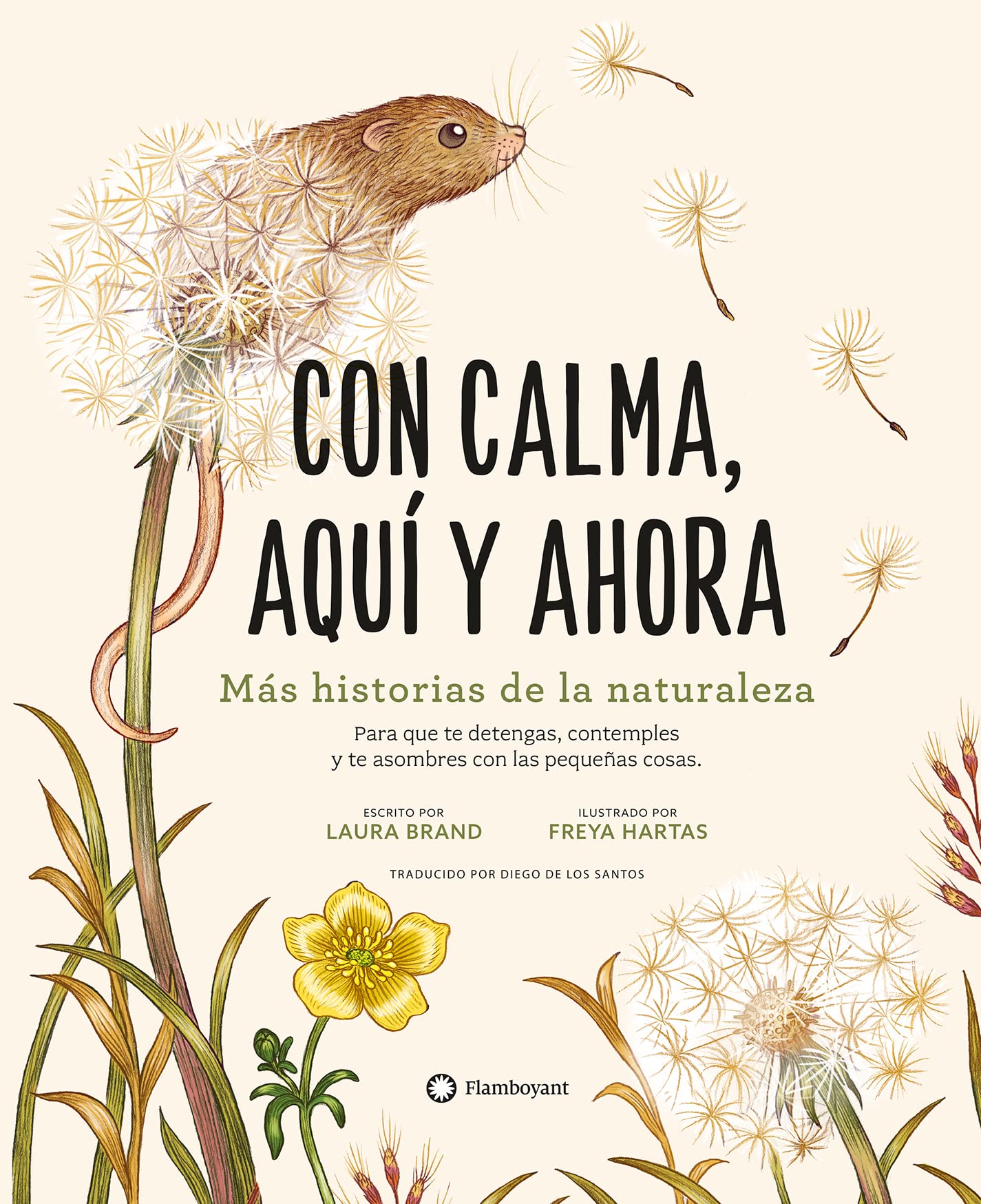 Libro: Con calma, aquí y ahora: Más historias de la naturaleza (SIN COLECCION)