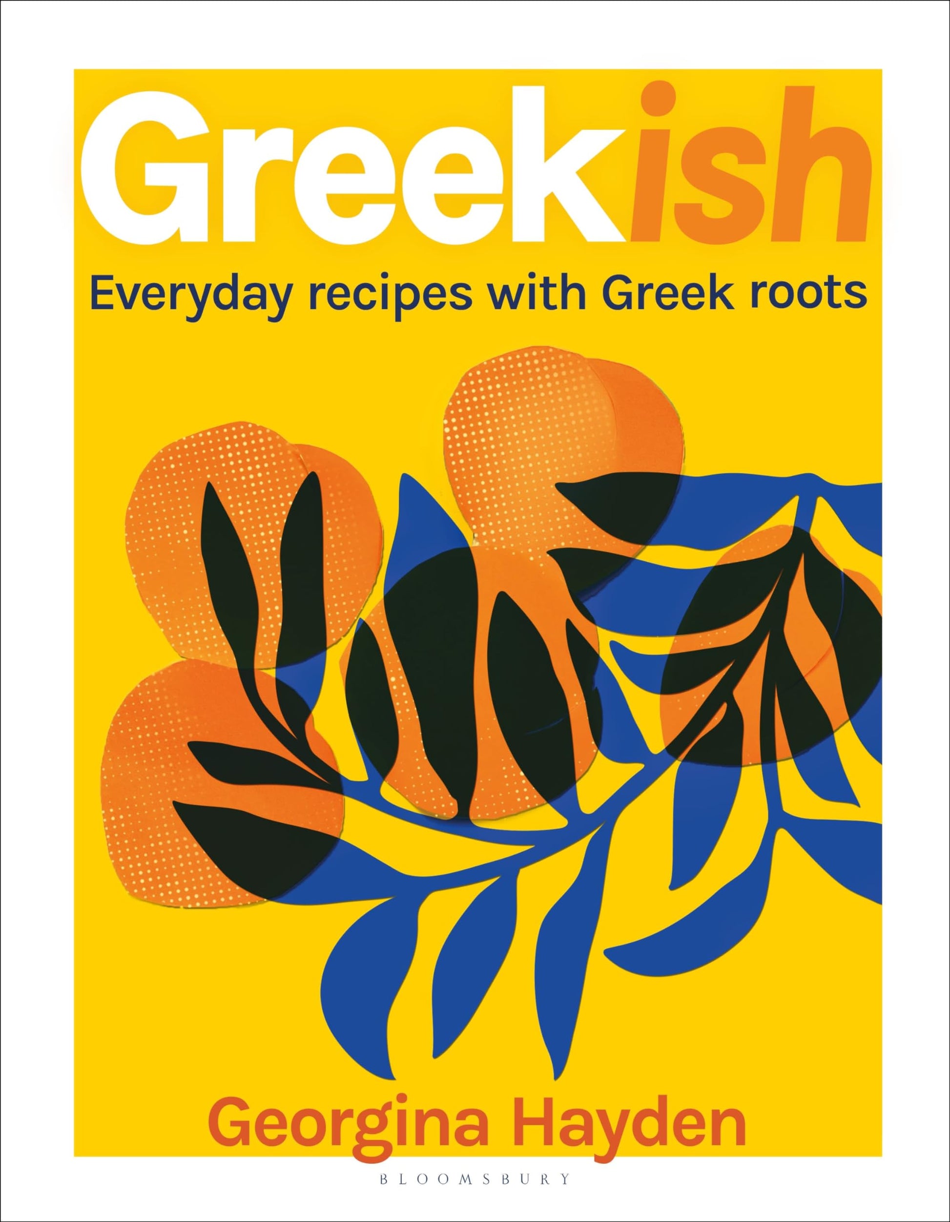 Libro: Greekish: Everyday Recipes with Greek Roots