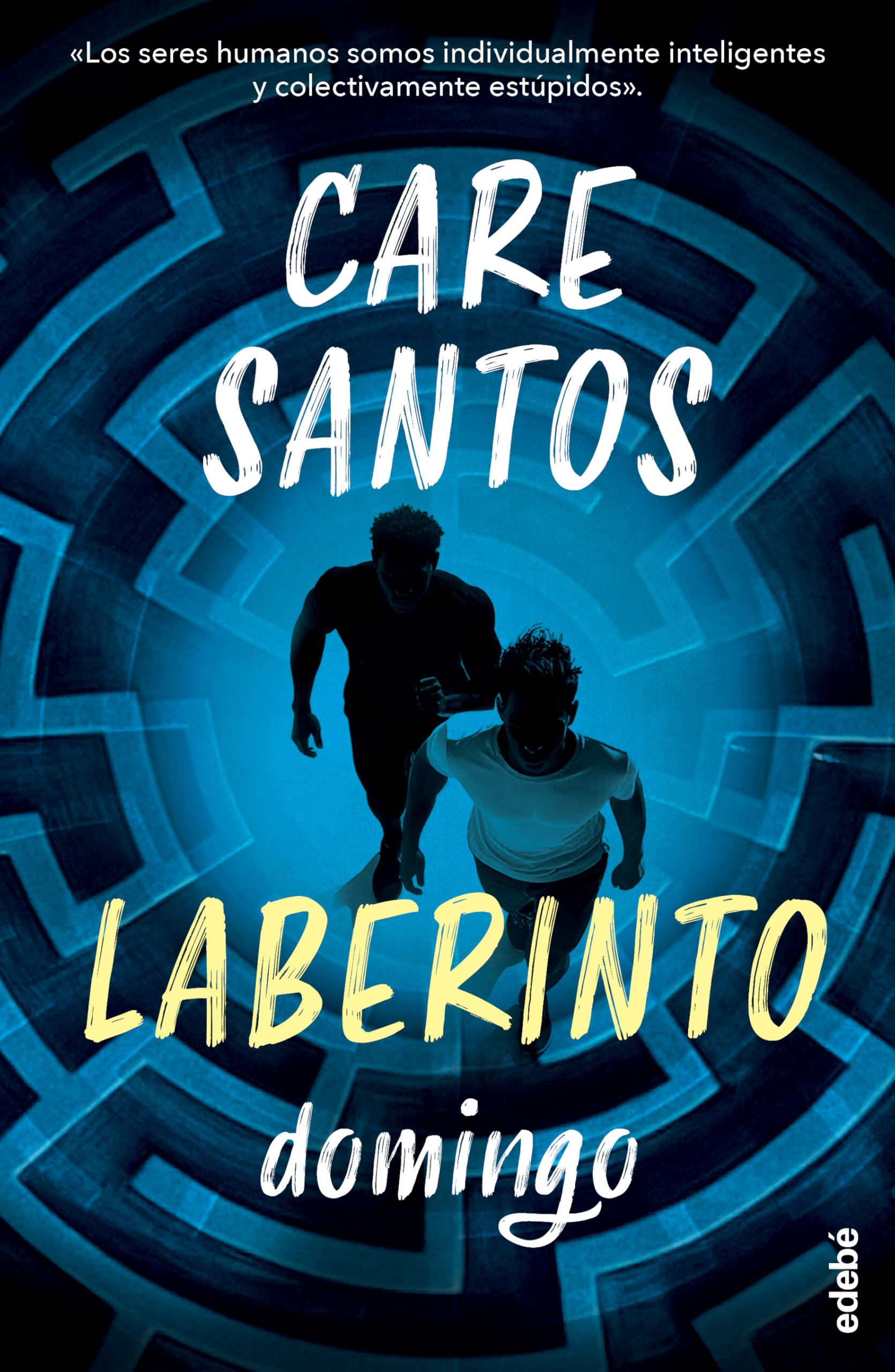 Libro: DOMINGO. SAGA LABERINTO: 2 (BIBLIOTECA CARE SANTOS)