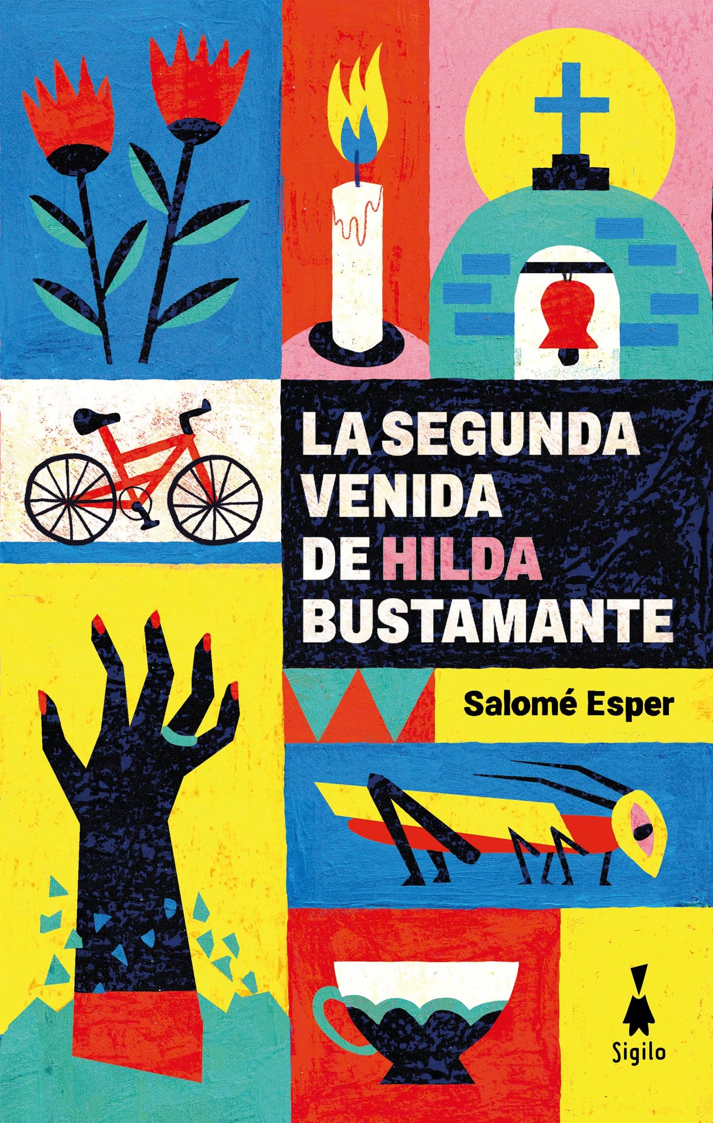 Libro: La segunda venida de Hilda Bustamante
