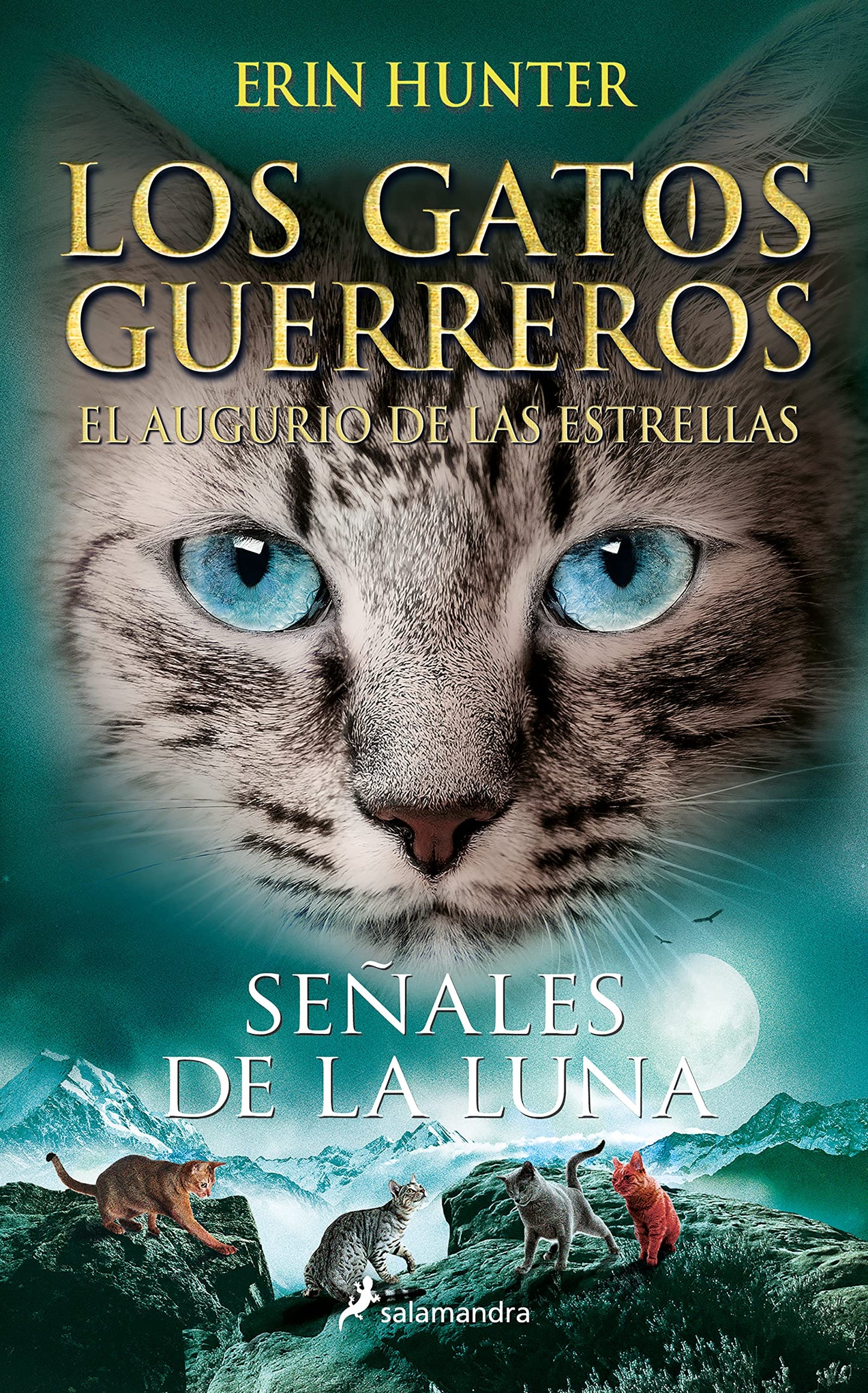 Libro: Los Gatos Guerreros | El augurio de las estrellas 4 - Señales de la luna