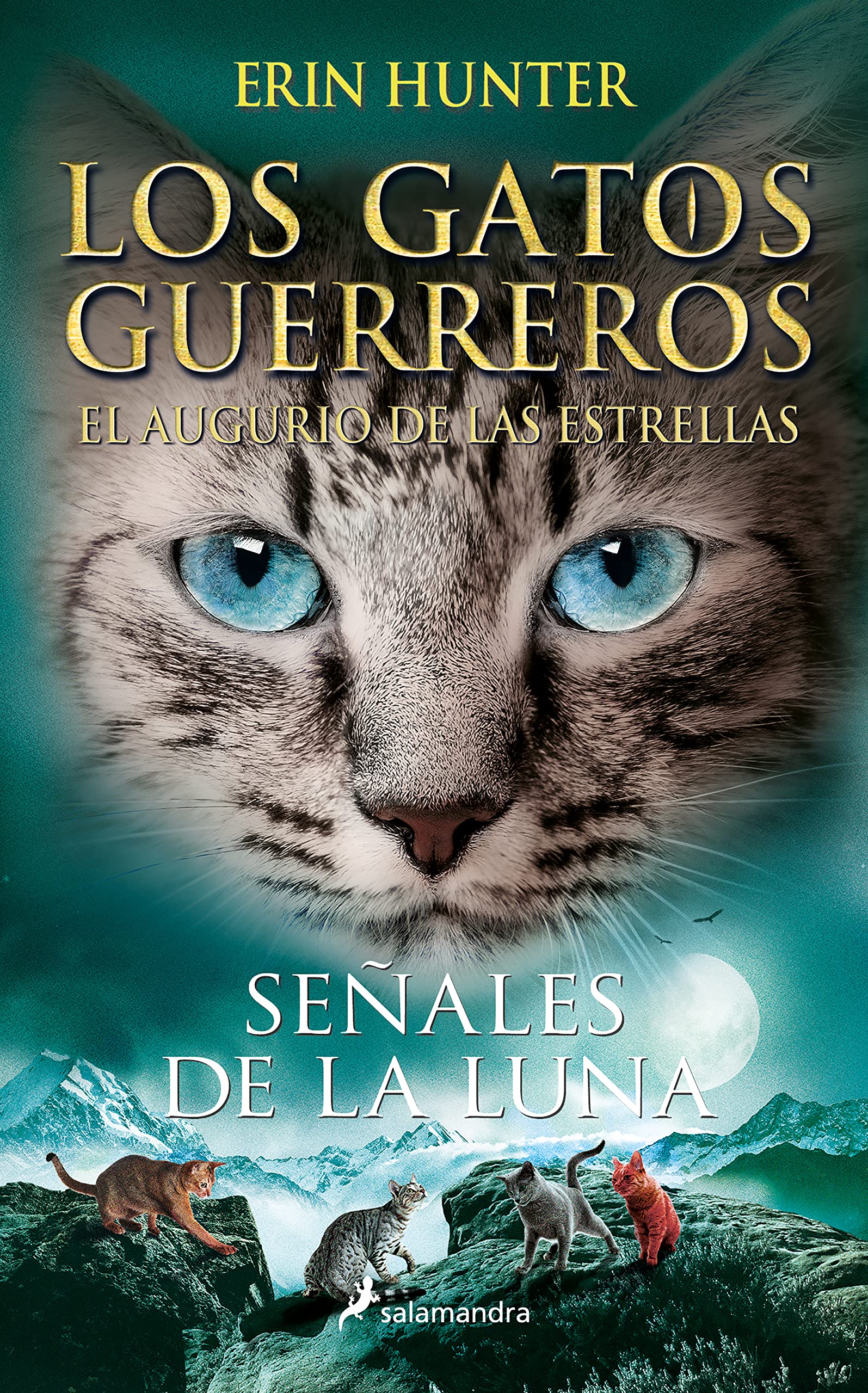 Libro: Los Gatos Guerreros | El augurio de las estrellas 4 - Señales de la luna