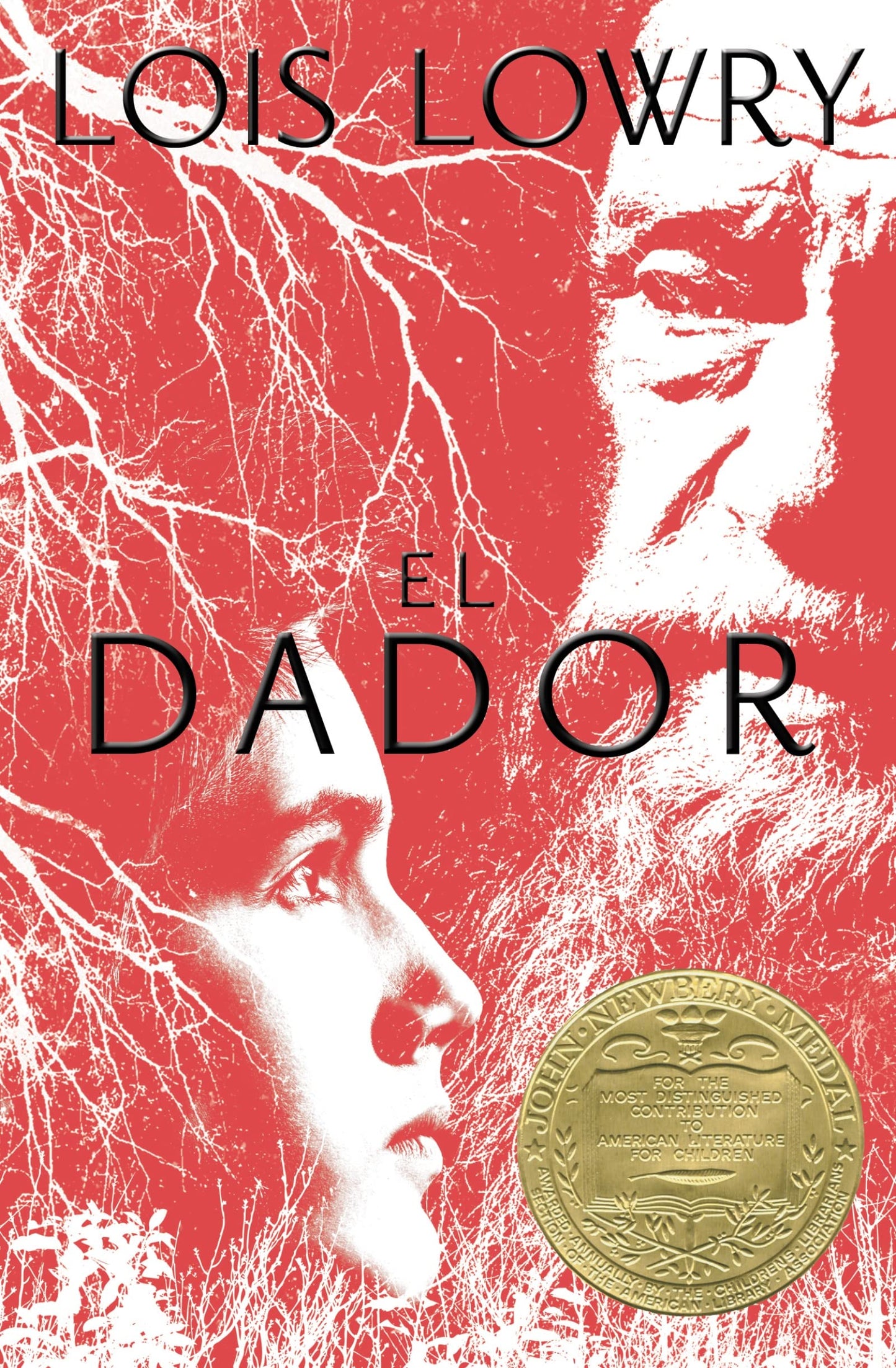 Libro: El dador: The Giver (Spanish Edition), A Newbery Award Winner (Giver Quartet)