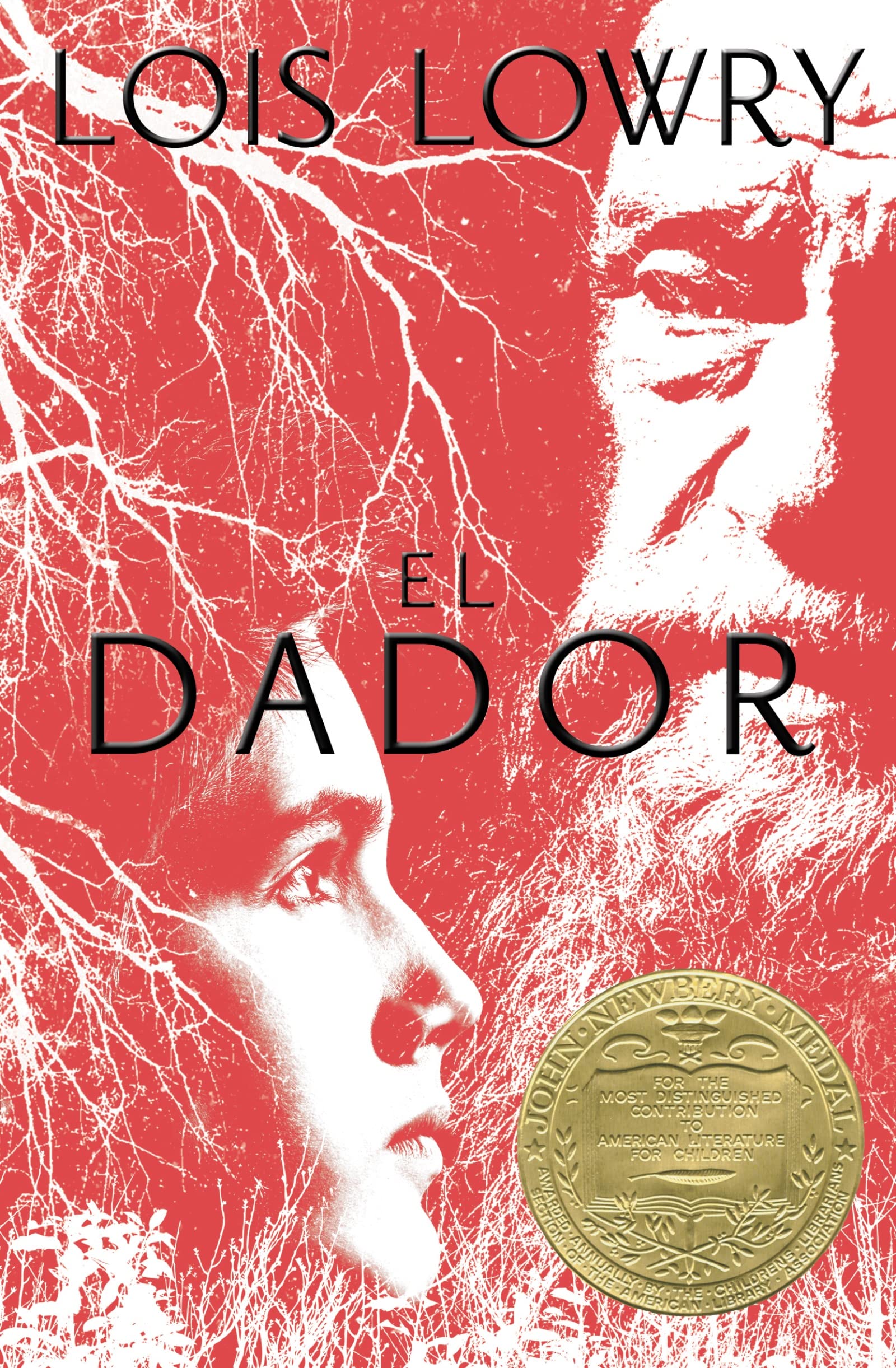 Libro: El dador: The Giver (Spanish Edition), A Newbery Award Winner (Giver Quartet)