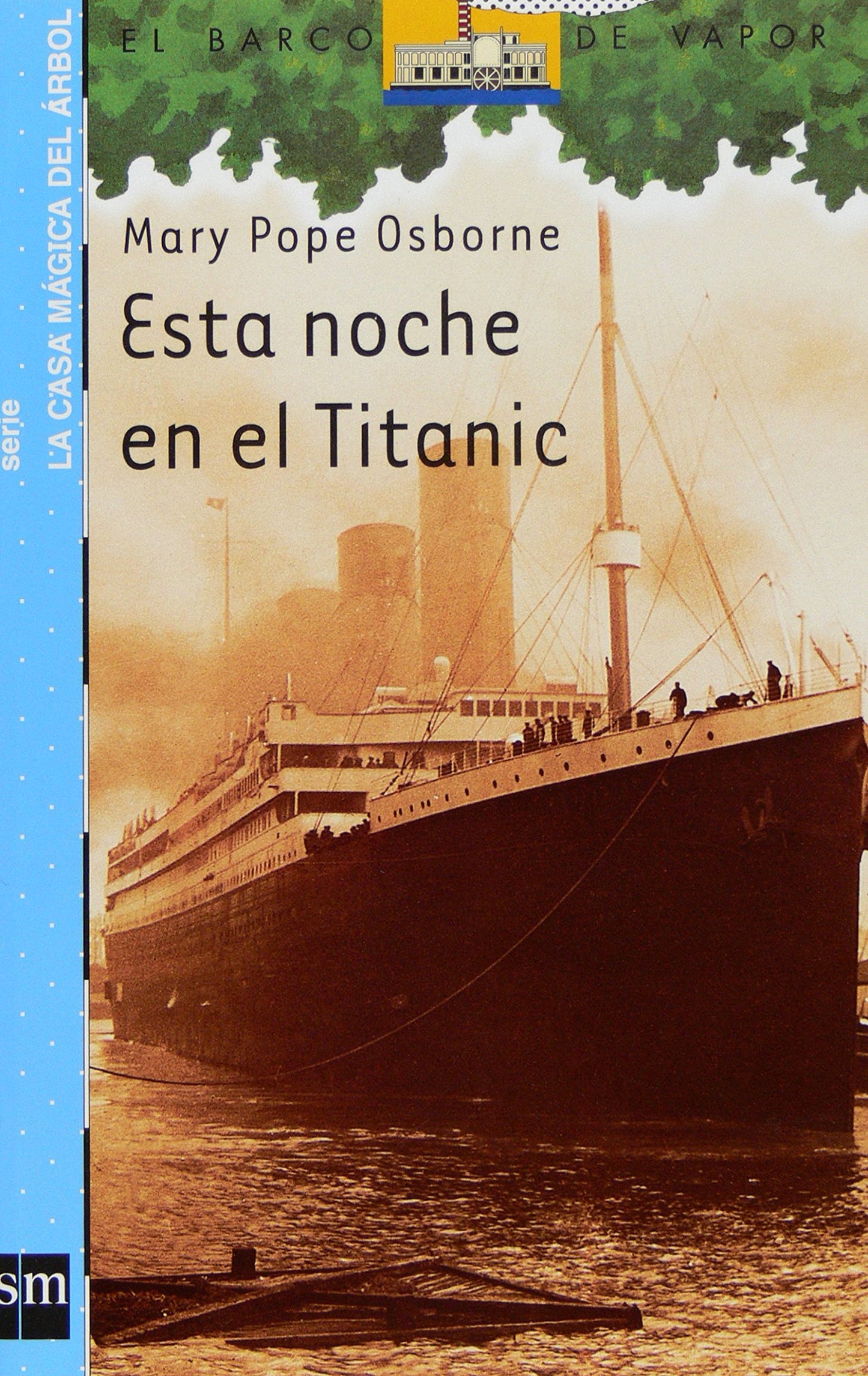 Libro: Esta noche en el Titanic (Barco de Vapor Azul) (Spanish Edition)