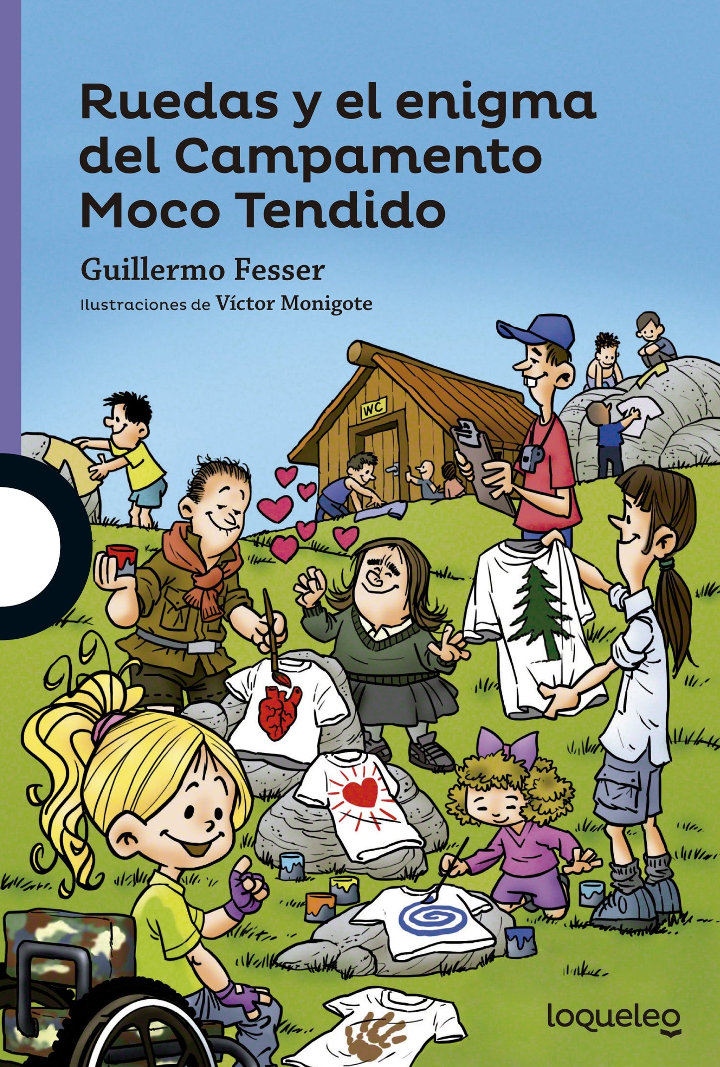 Libro: Ruedas y el enigma del Campamento Moco Tenido