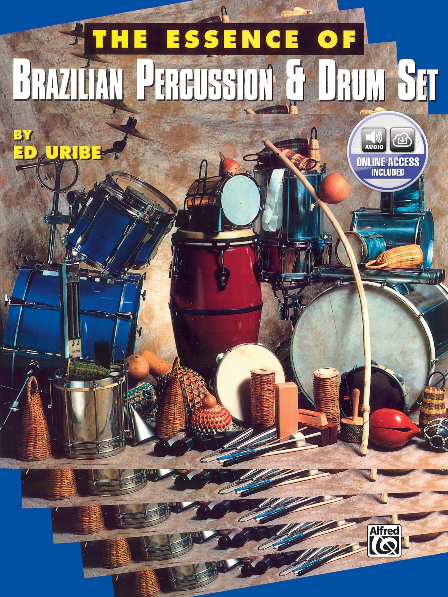 Libro: The Essence of Brazilian Percussion & Drum Set: Book & Online Audio
