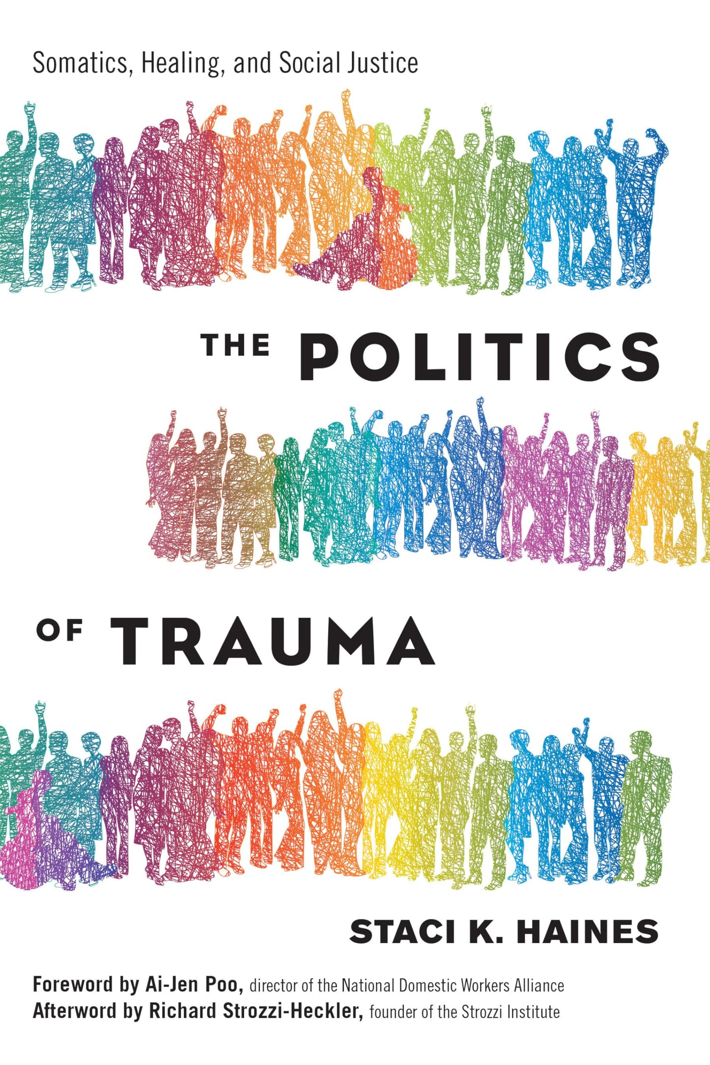 Libro: The Politics of Trauma: Somatics, Healing, and Social Justice