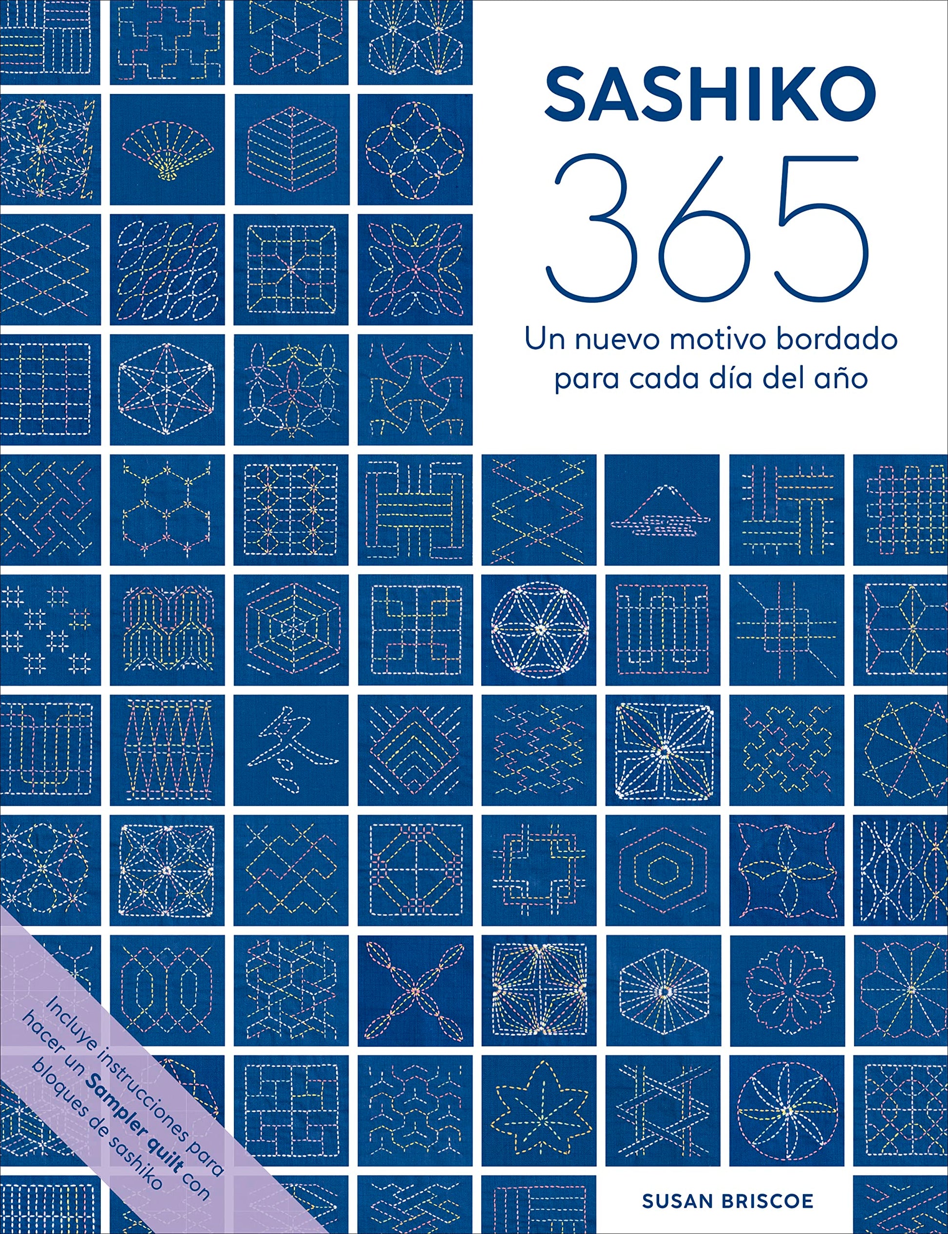 Libro: Sashiko 365: Un nuevo motivo bordado para cada día del año (SIN COLECCION)