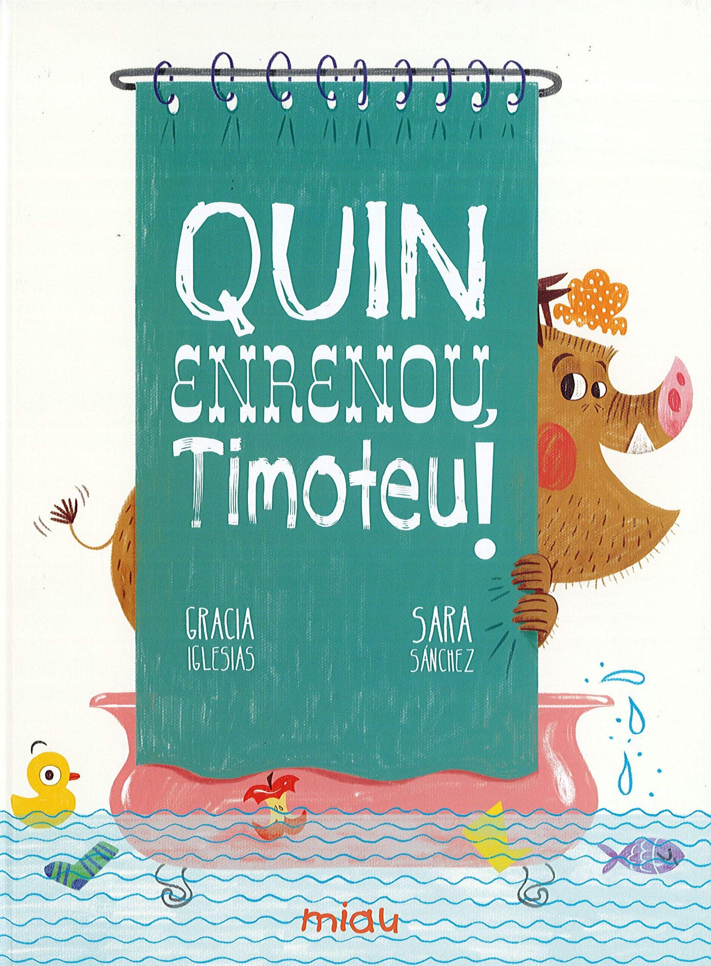 Libro: Quin enrenou, Timoteu!